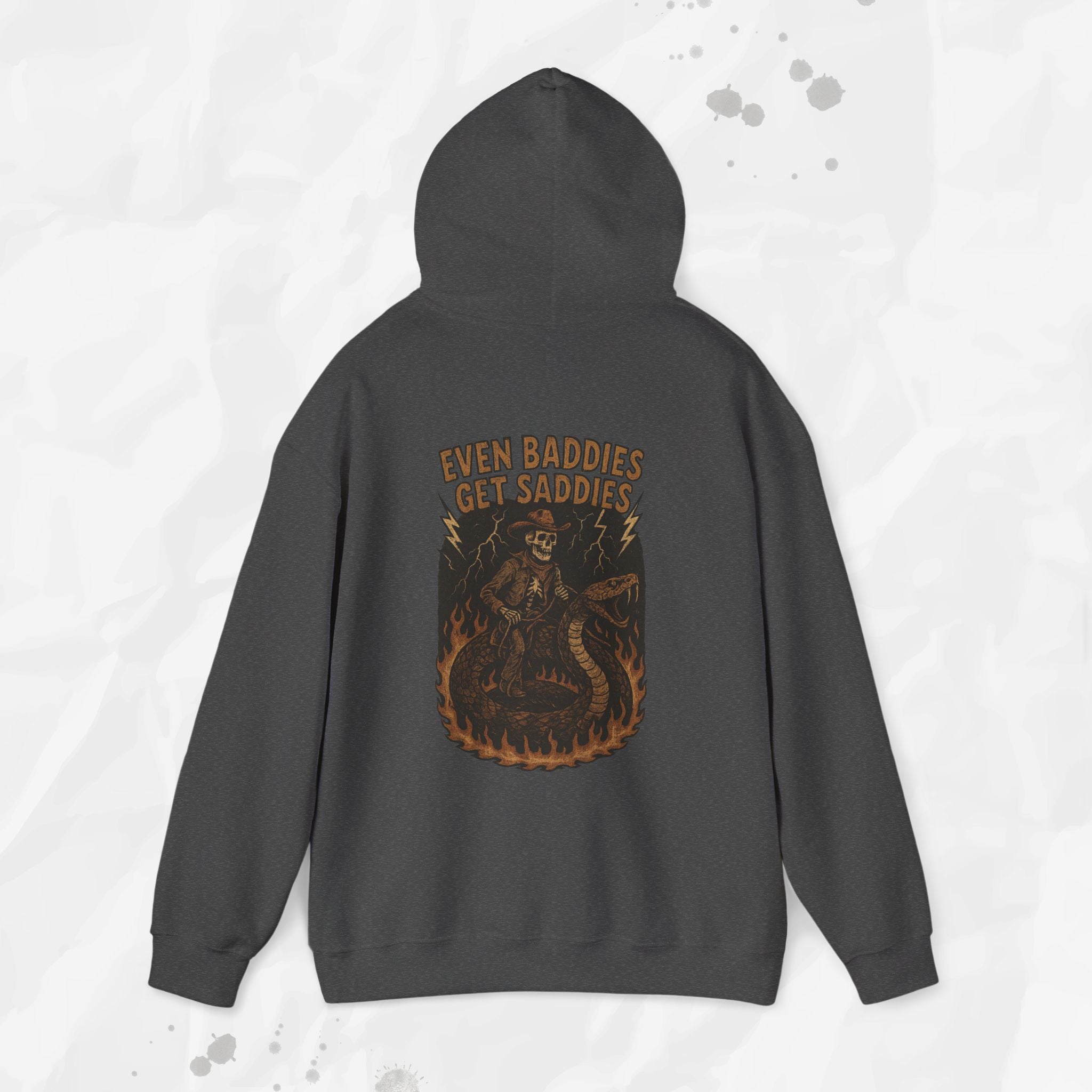 Even Baddies Get Saddies - Hoodie
