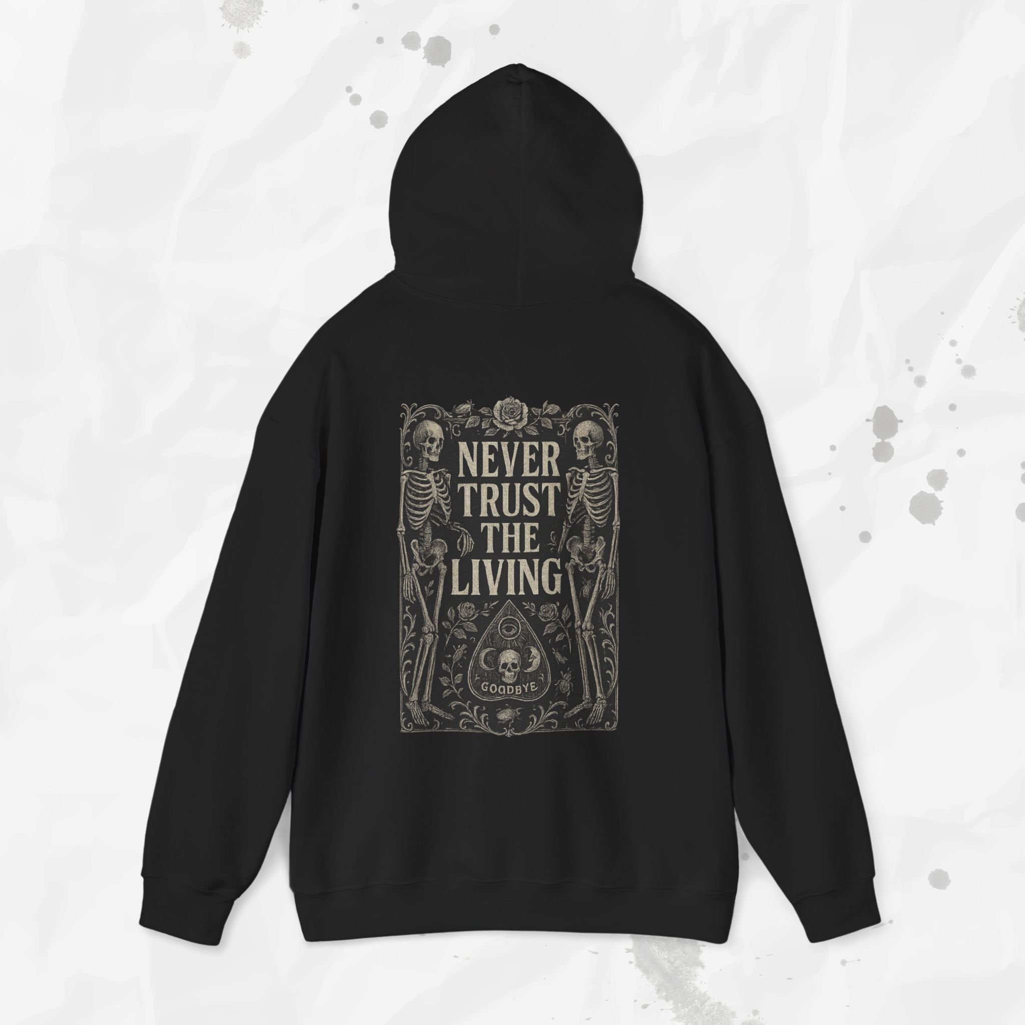 Never Trust The Living - Hoodie