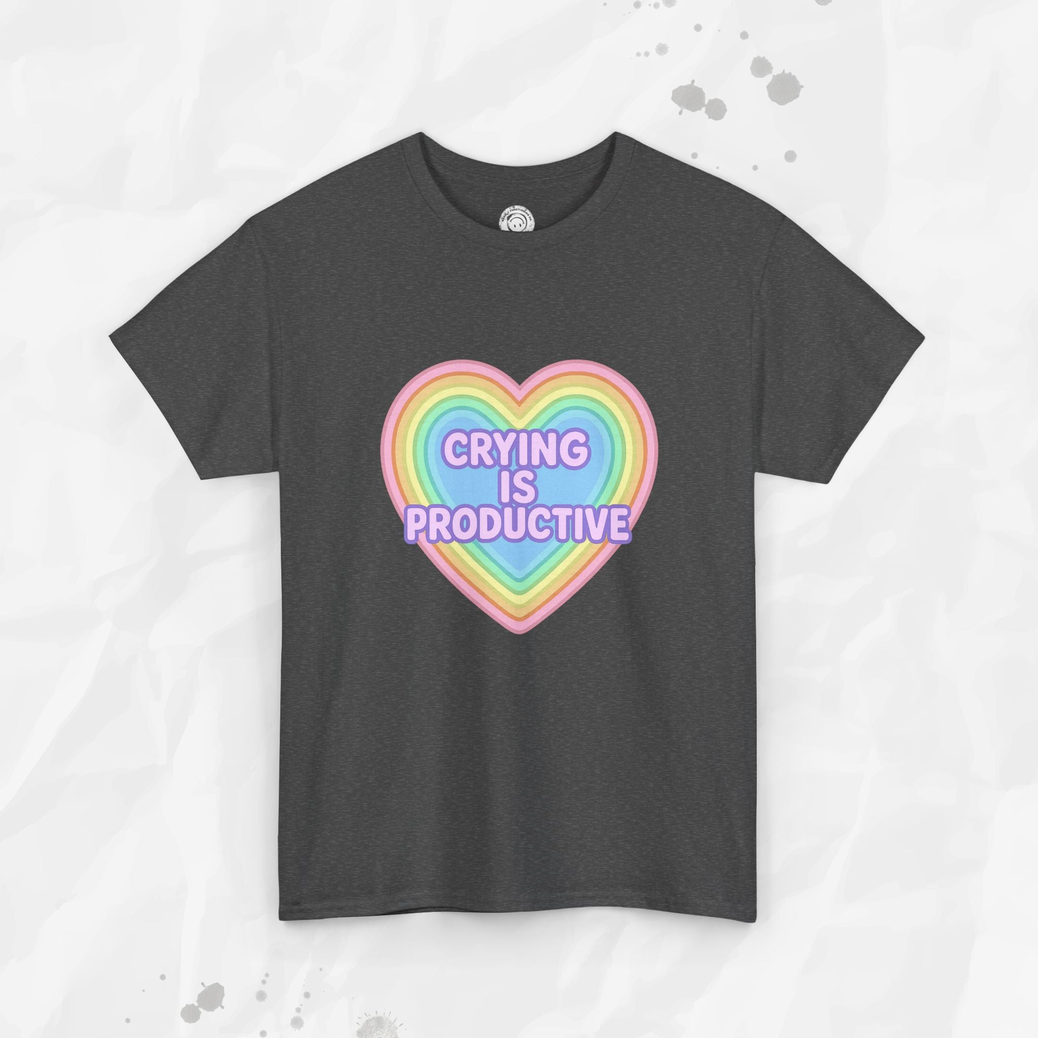 Crying Is Productive – T-Shirt