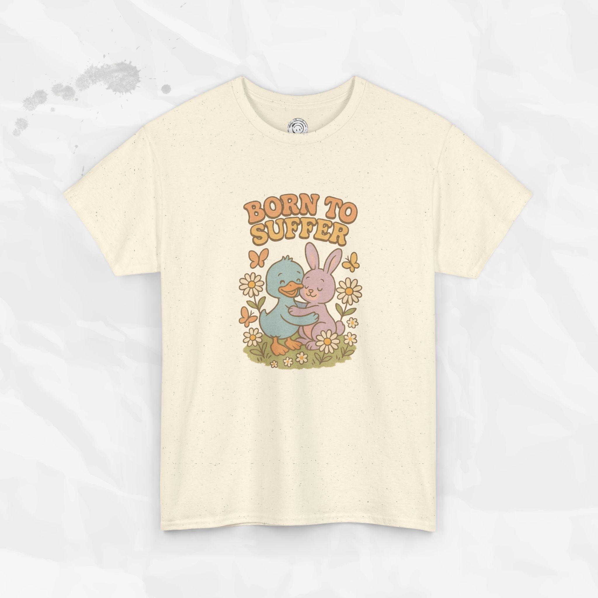 Born To Suffer - T-Shirt
