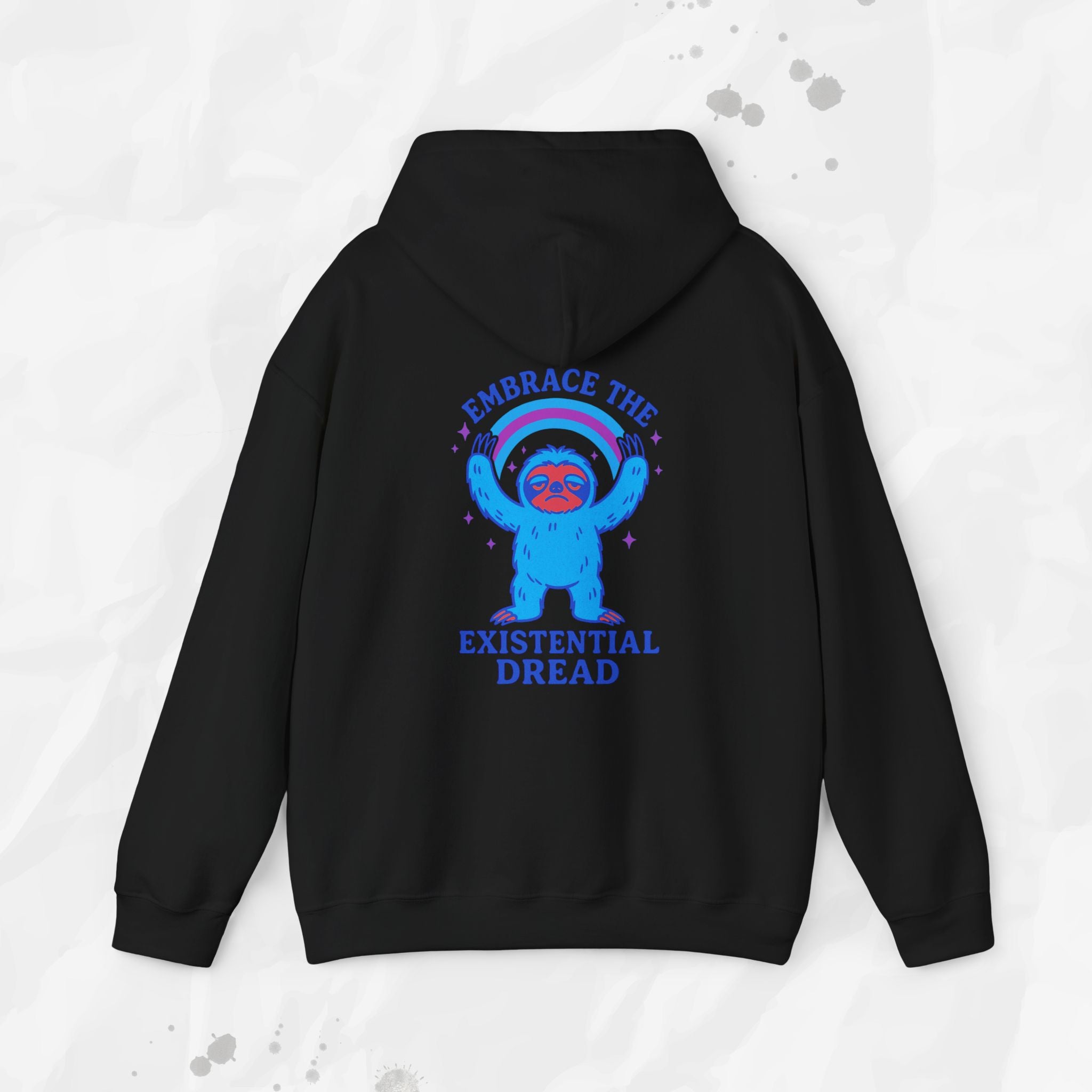 Embrace the Existential Dread - Hoodie