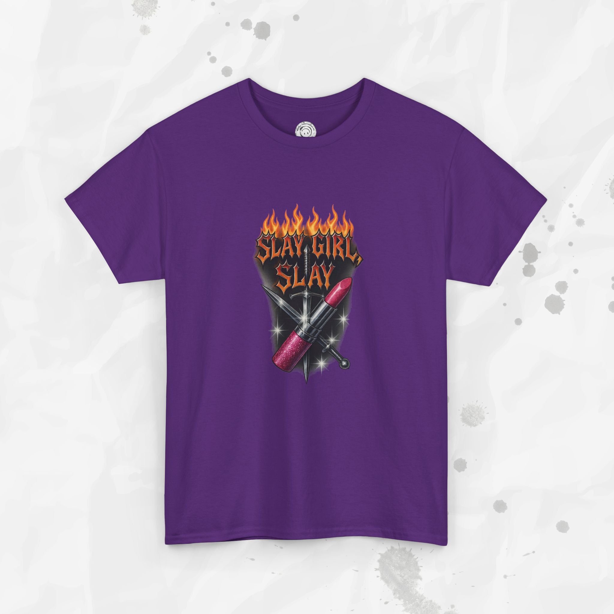 Slay Girl Slay - T-Shirt