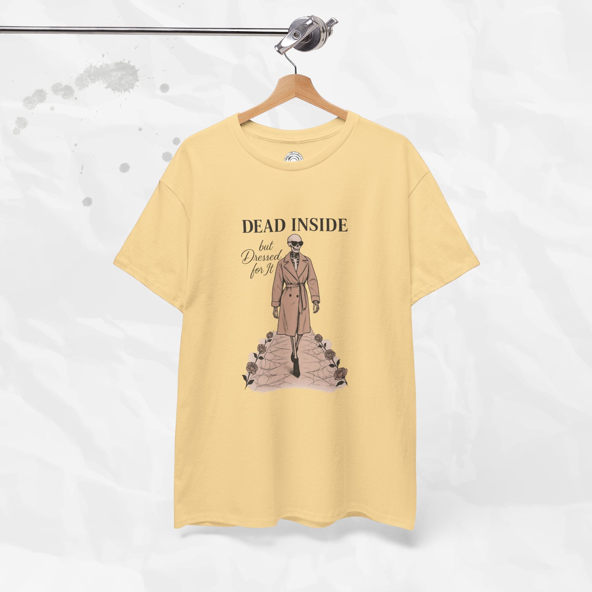 Dead Inside But Dressed for It - T-Shirt