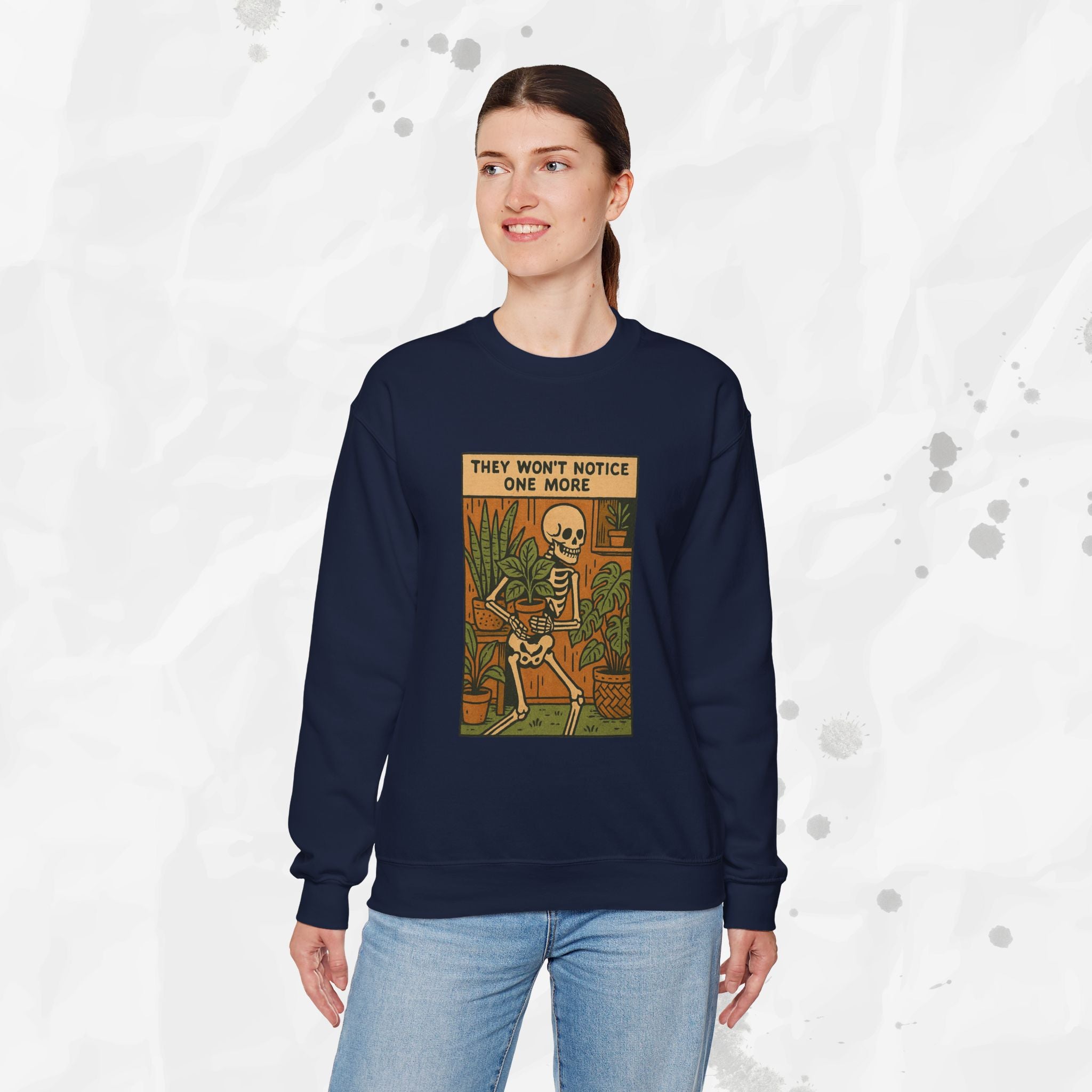 They Won't Notice One More - Crewneck Sweatshirt