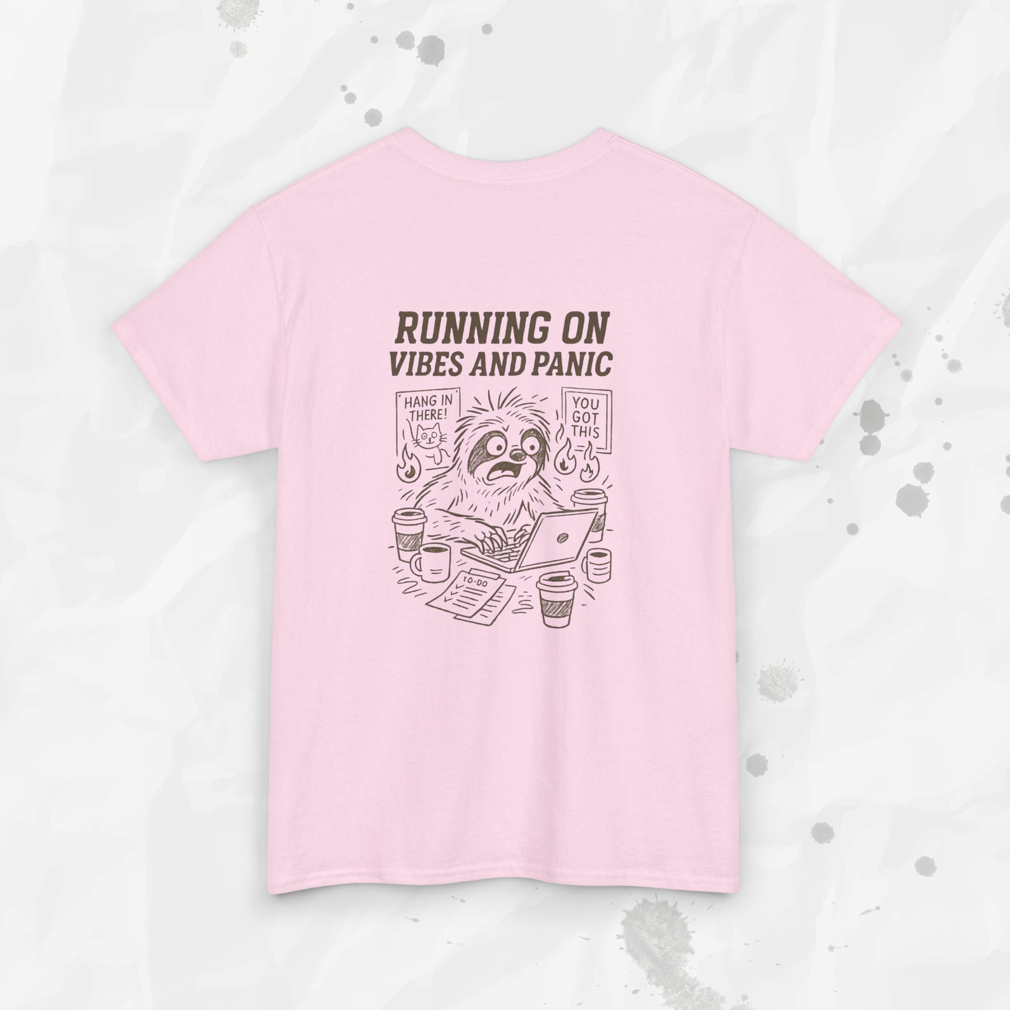 Running on Vibes and Panic - T-Shirt