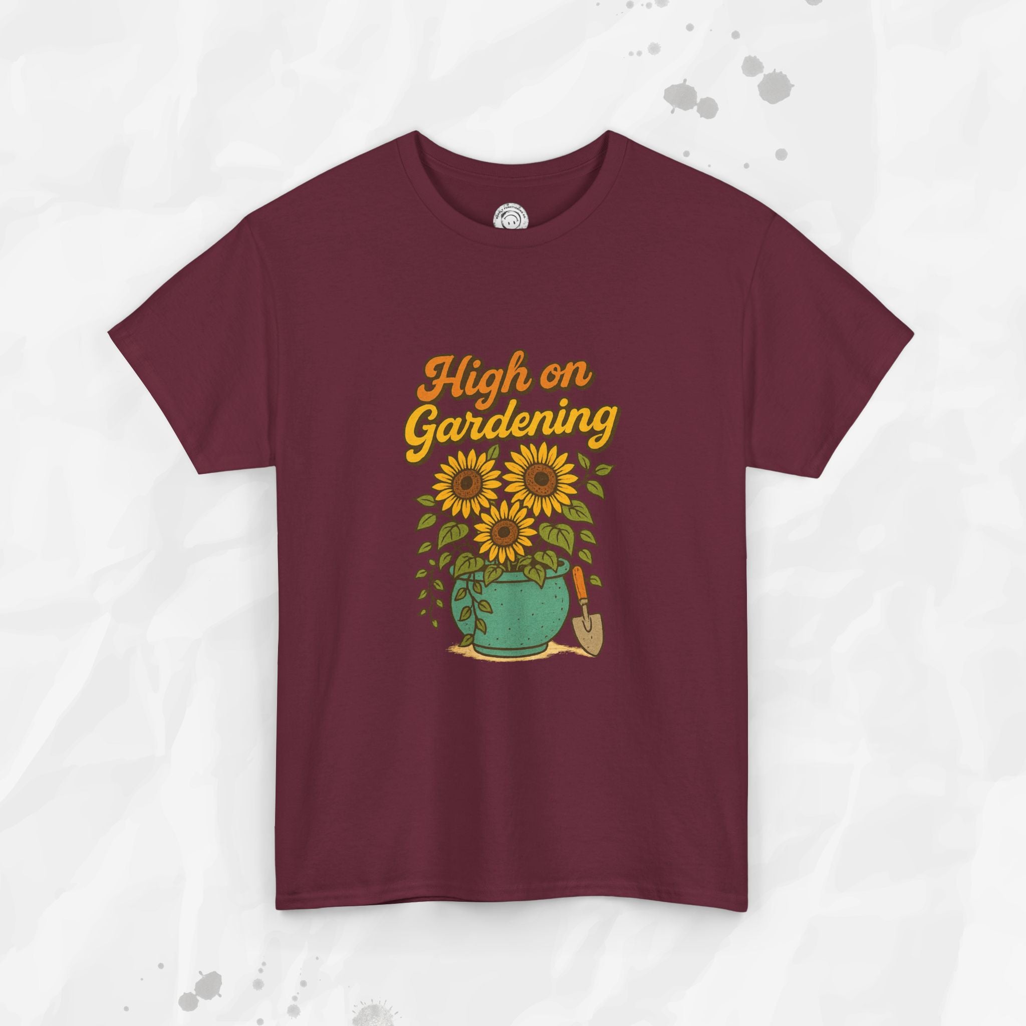 High on Gardening - T-Shirt