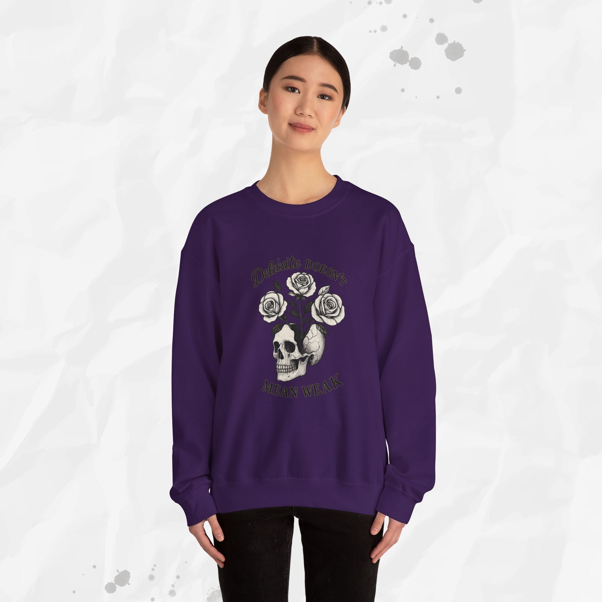 Delicate Doesnt Mean Weak - Crewneck Sweatshirt