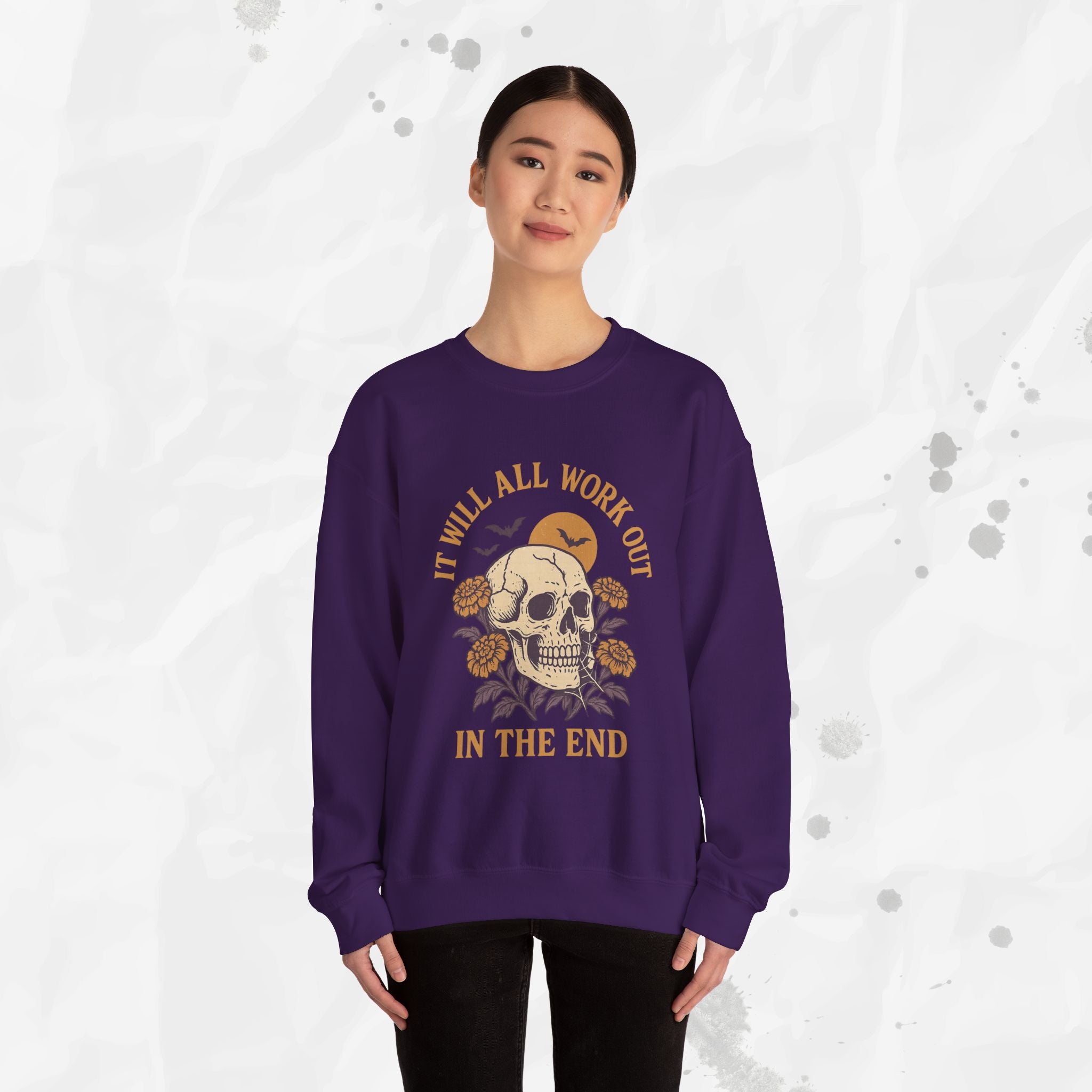It Will All Work Out In The End - Crewneck Sweatshirt