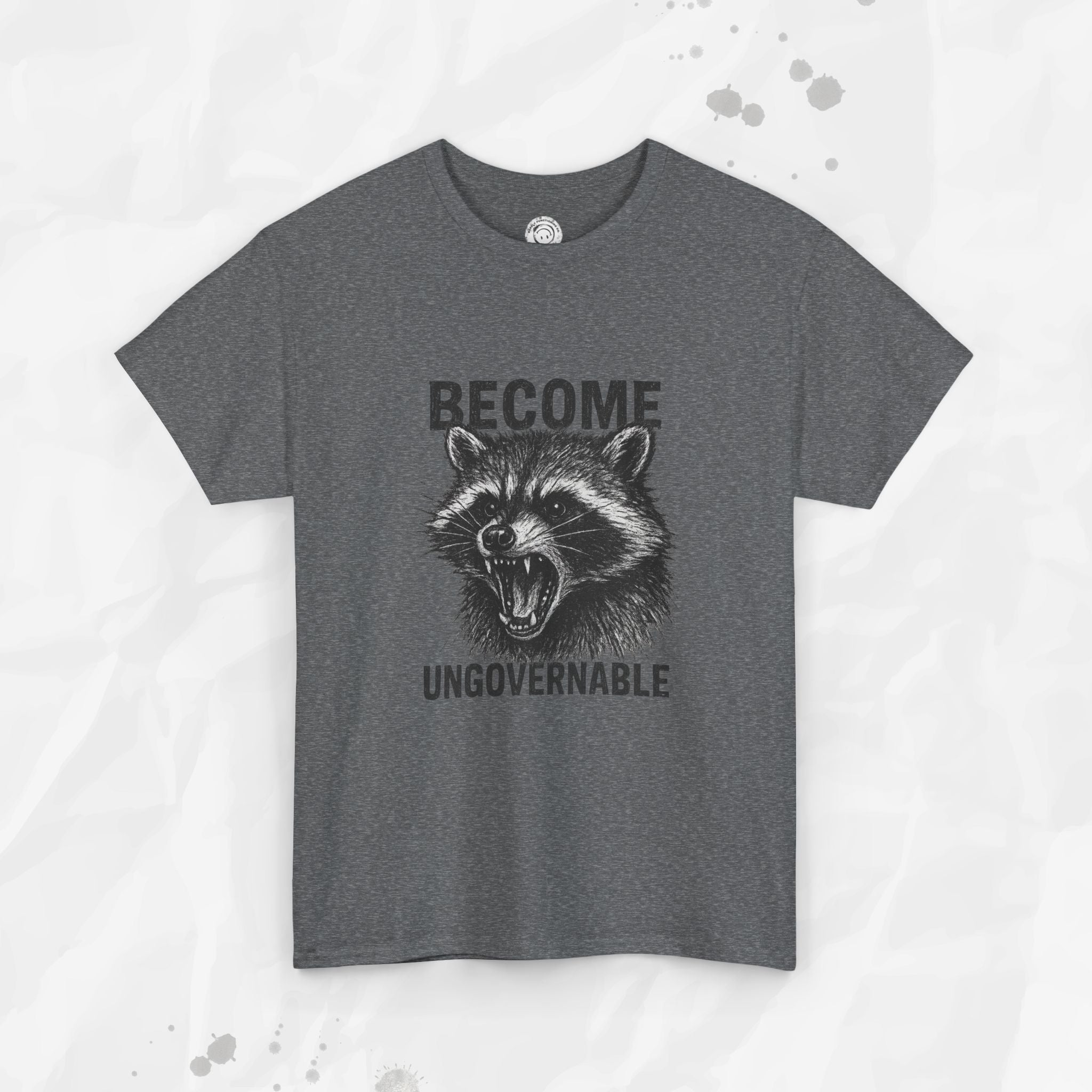 Become Ungovernable - T-Shirt
