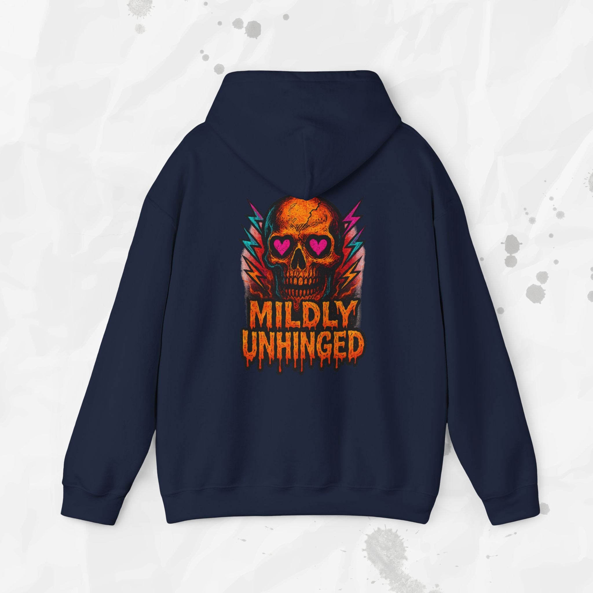 Mildly Unhinged - Hoodie
