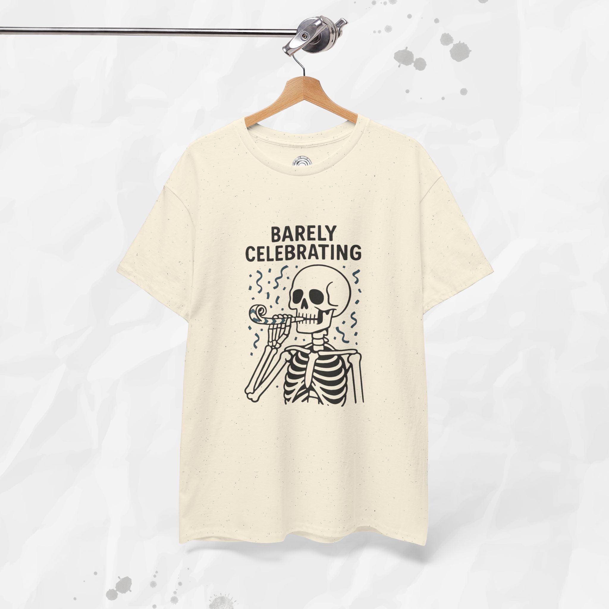 Barely Celebrating - T-Shirt