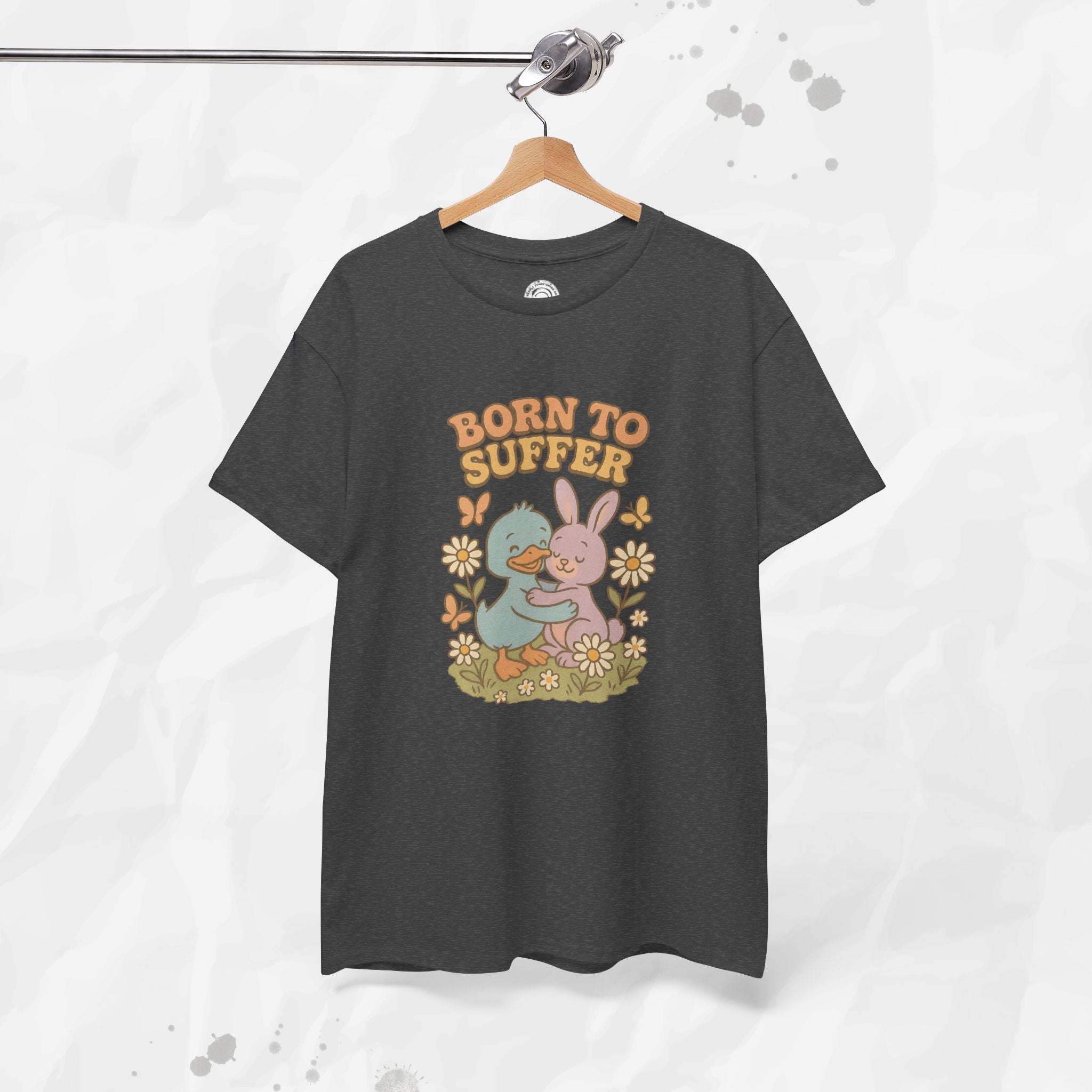 Born To Suffer - T-Shirt