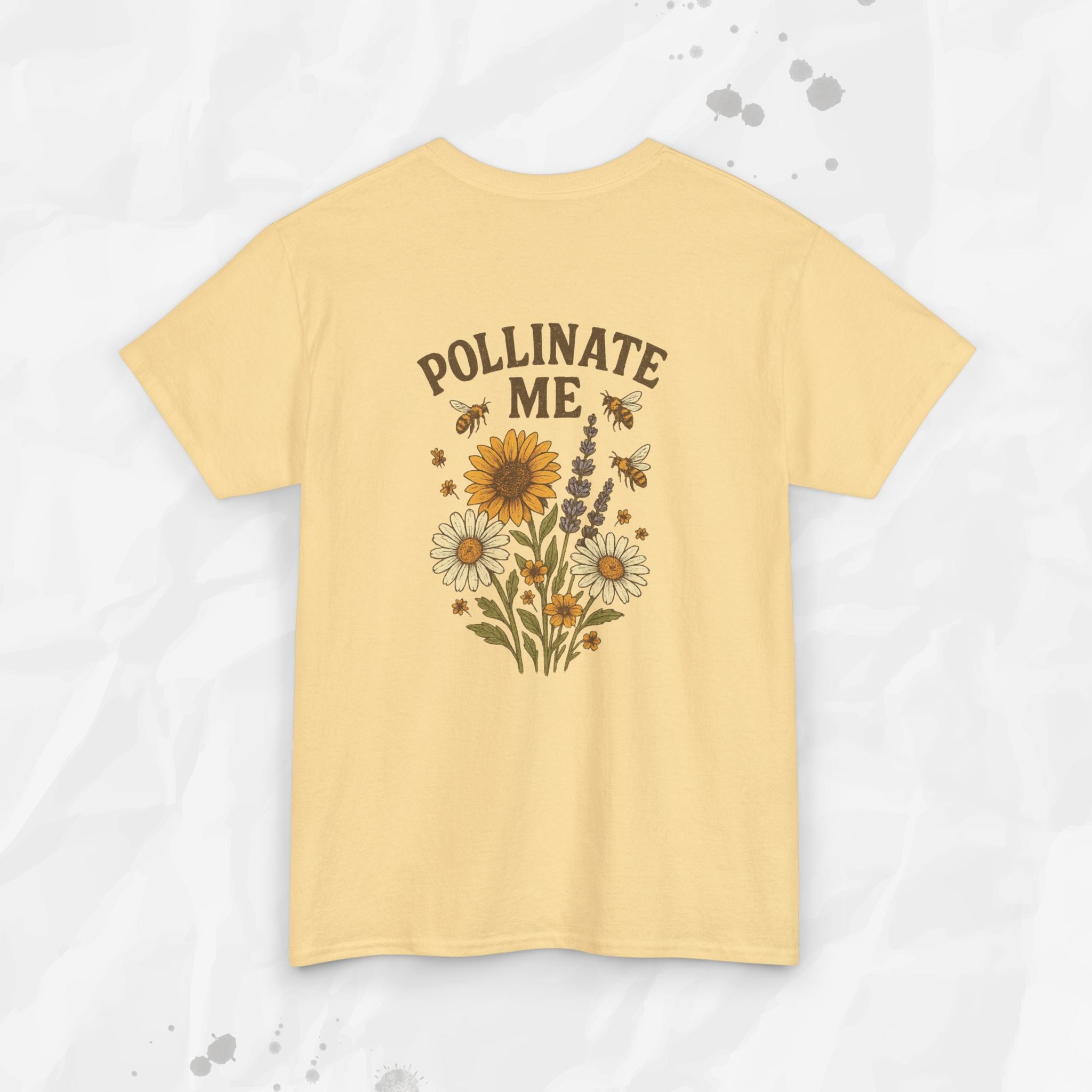 Pollinate Me - T-Shirt
