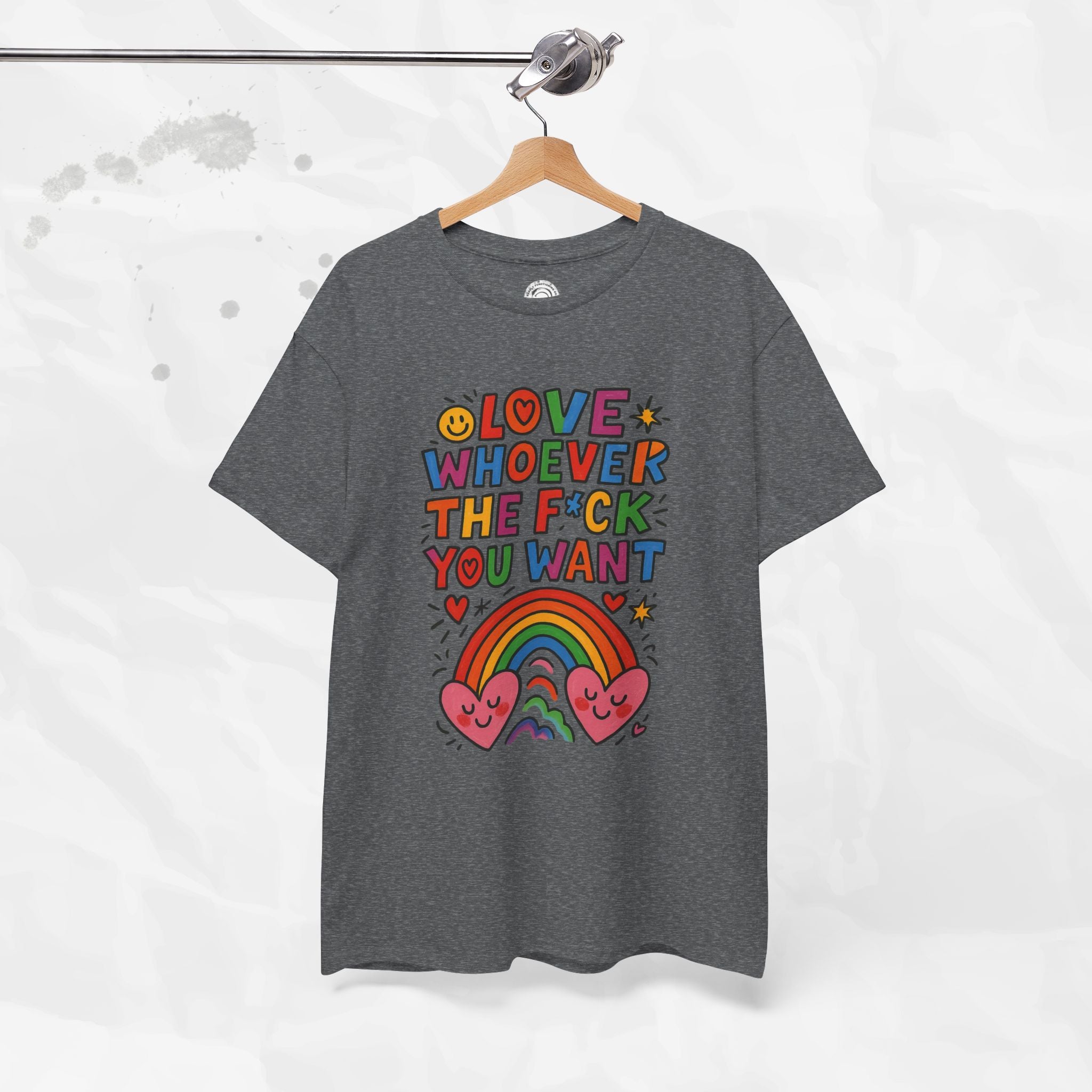 Love Whoever The F*ck You Want - T-Shirt