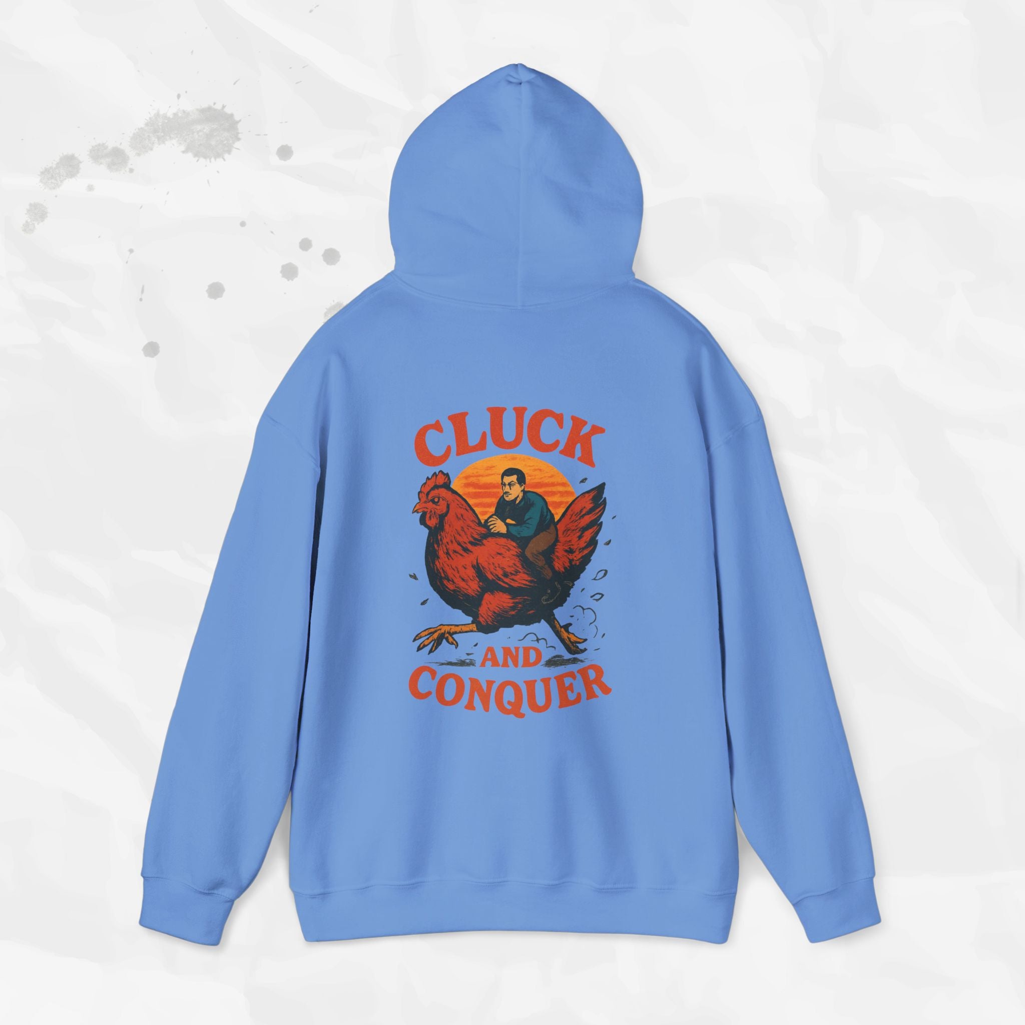 Cluck and Conquer - Hoodie