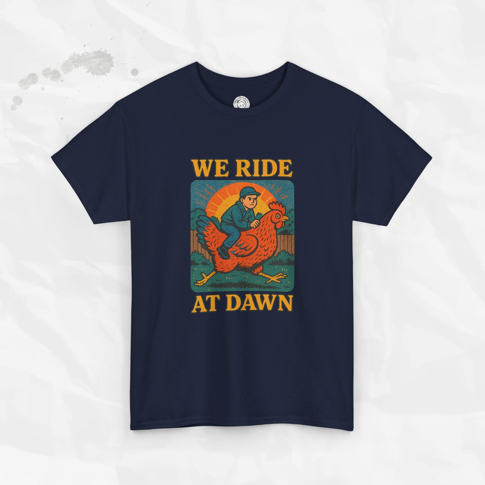 We Ride at Dawn - T-Shirt