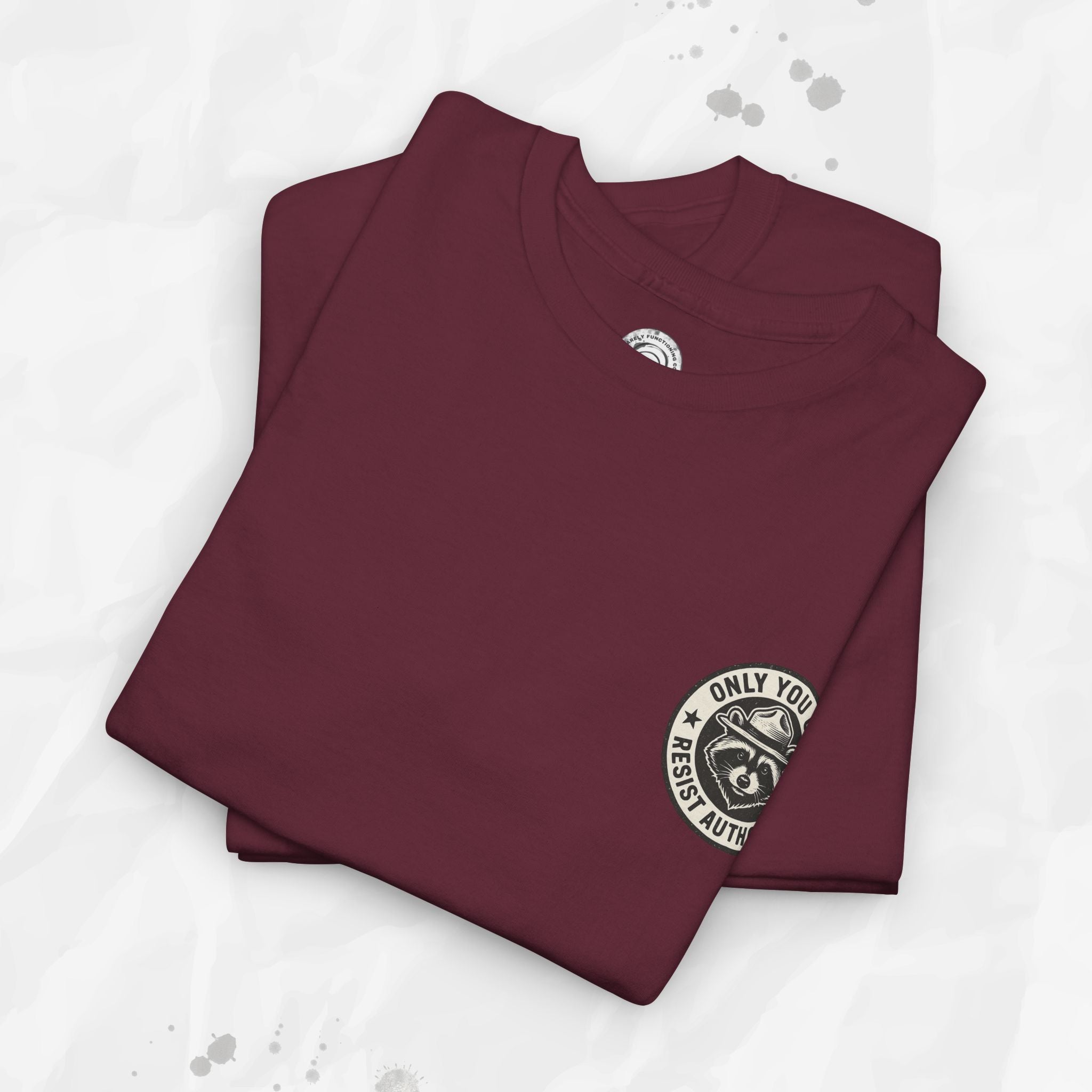 Only You Can Resist Authority – T-Shirt (Pocket Print)