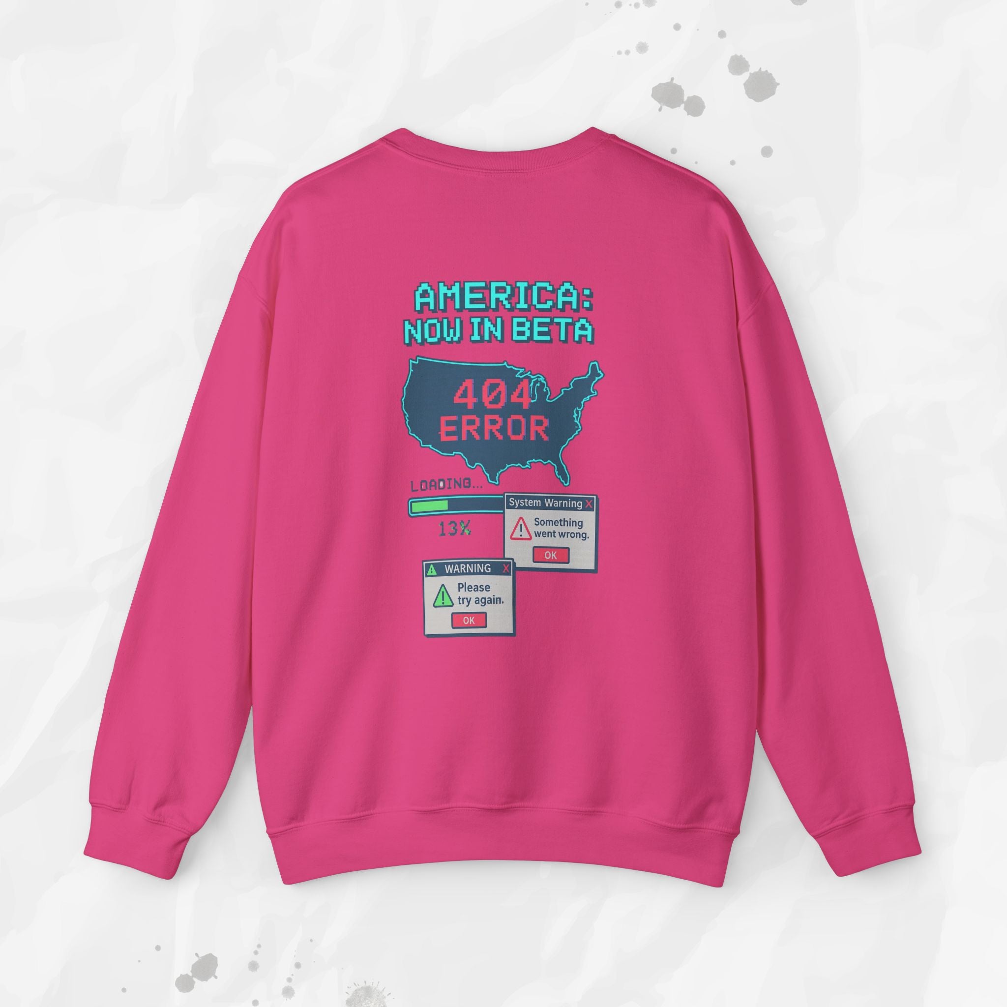 America: Now in Beta - Crewneck Sweatshirt