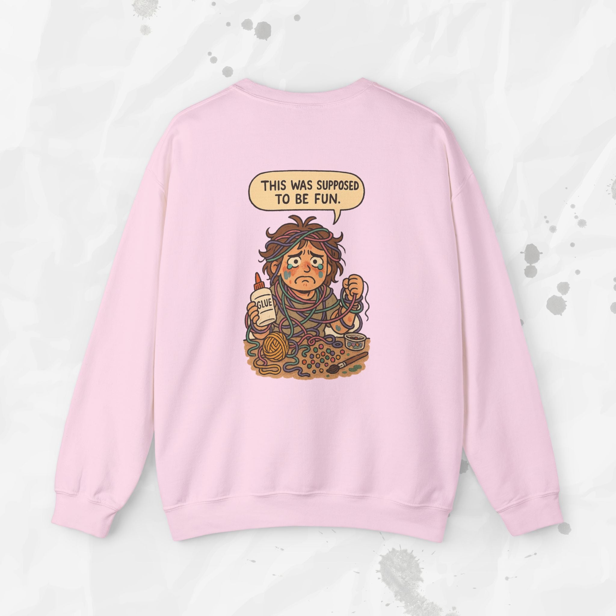 This Was Supposed to Be Fun - Crewneck Sweatshirt
