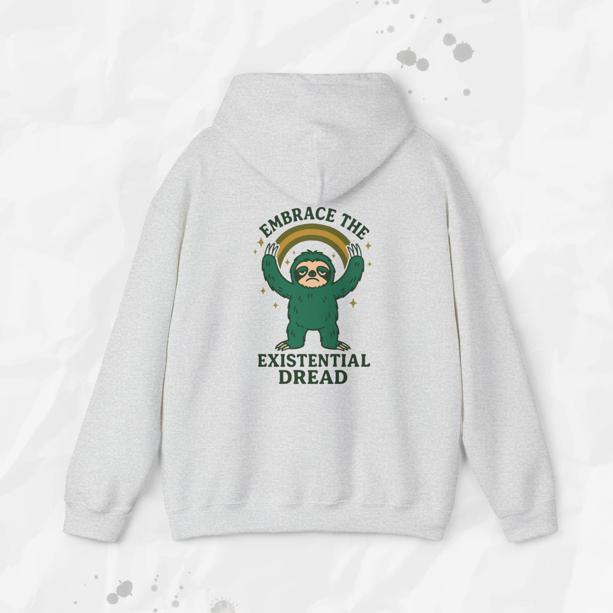 Embrace the Existential Dread - Hoodie