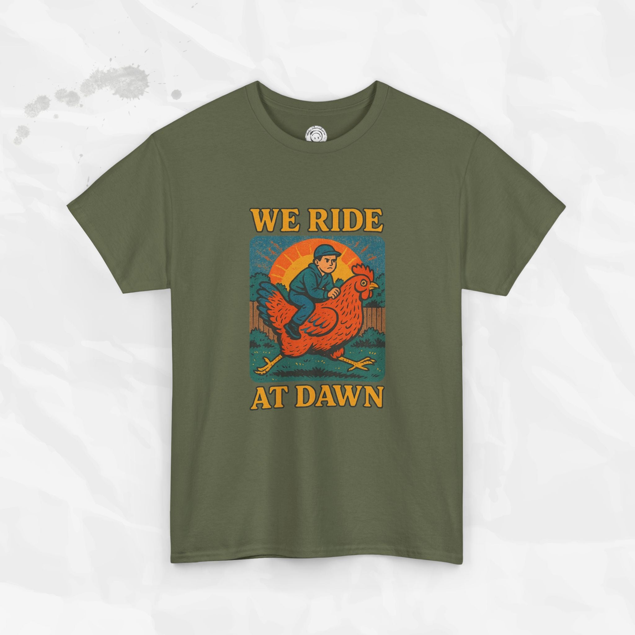 We Ride at Dawn - T-Shirt