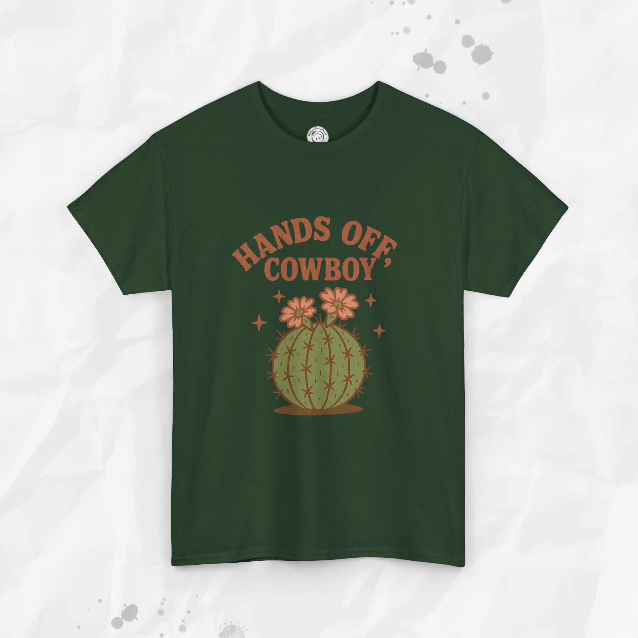 Hands Off, Cowboy! - T-Shirt