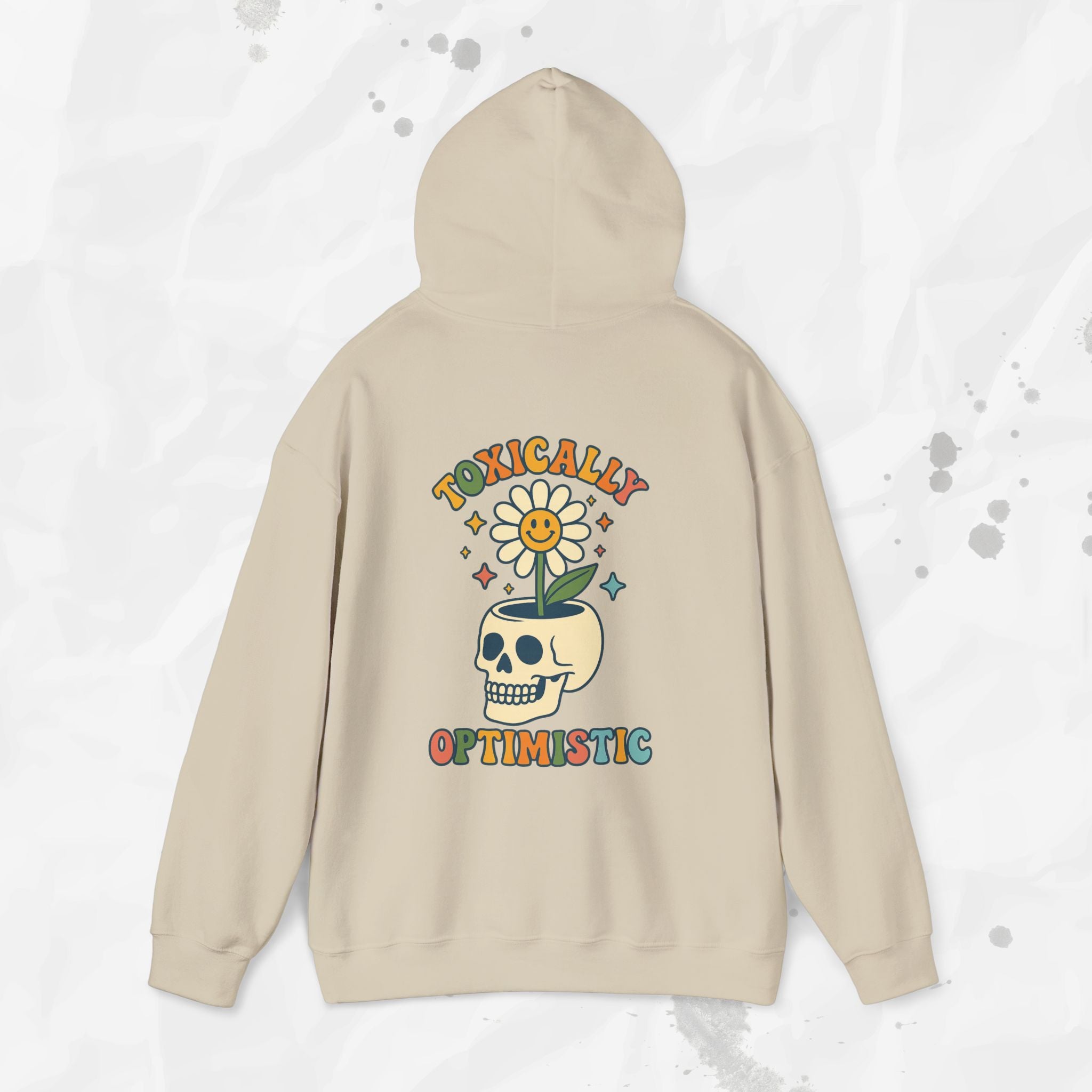 Toxically Optimistic – Hoodie