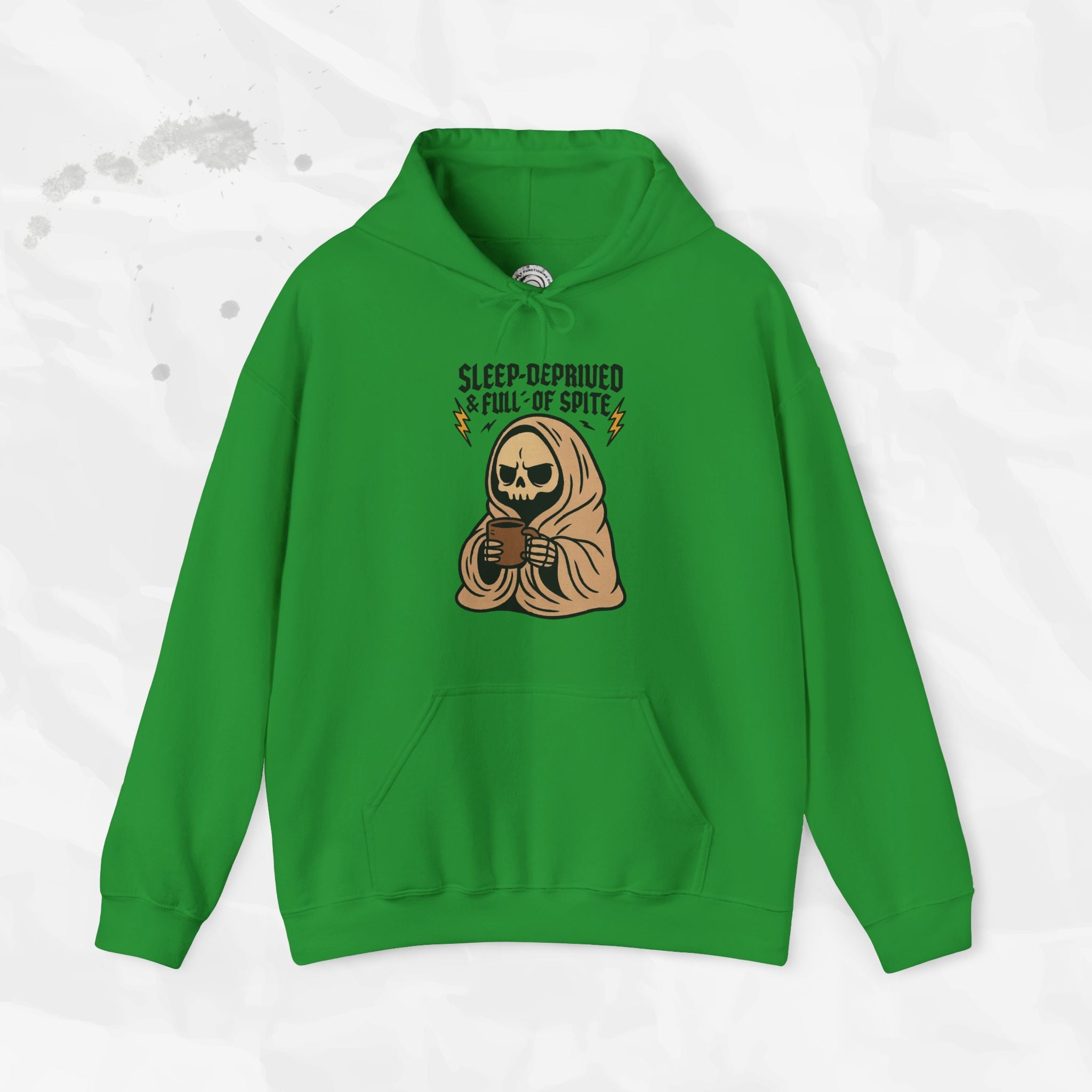 Sleep-Deprived & Full of Spite - Hoodie