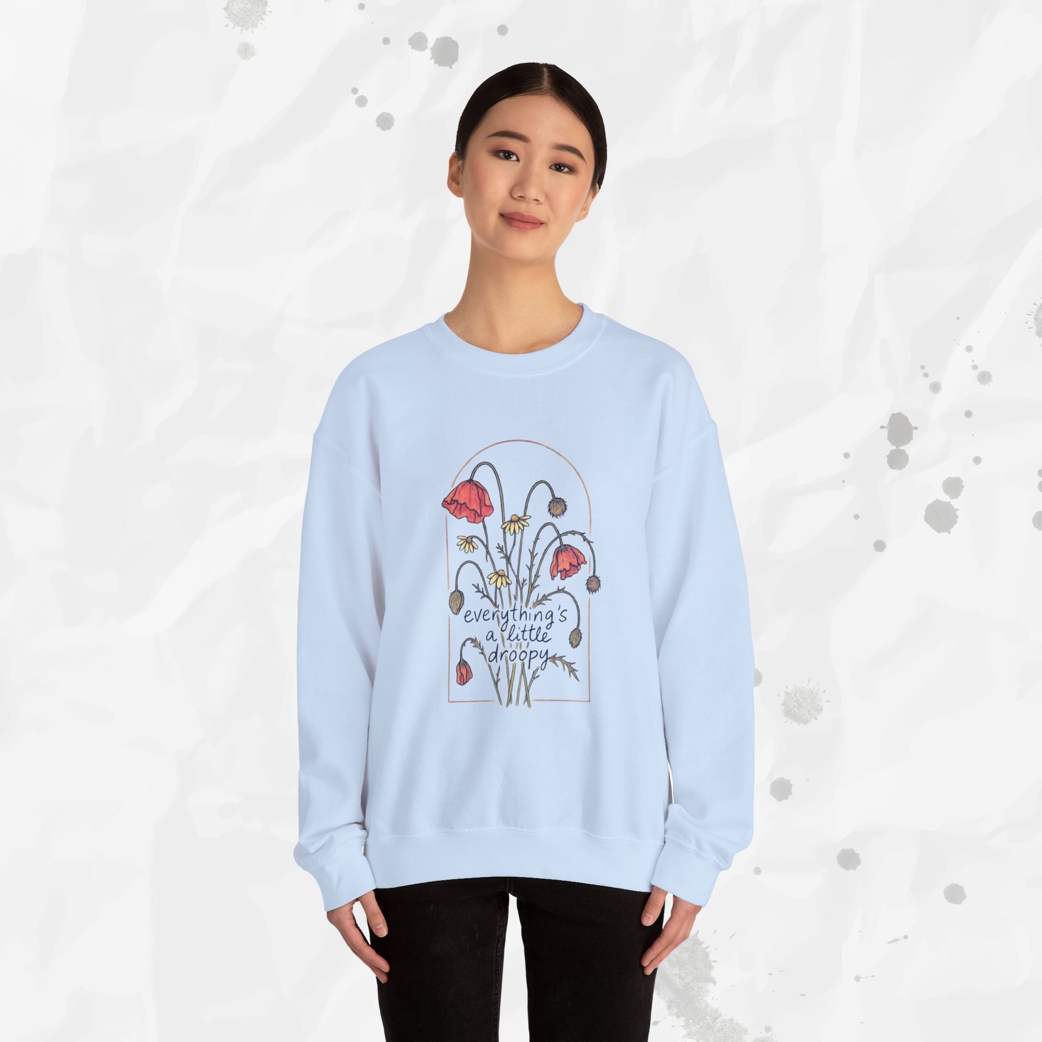 Everythings a Little Droopy - Crewneck Sweatshirt