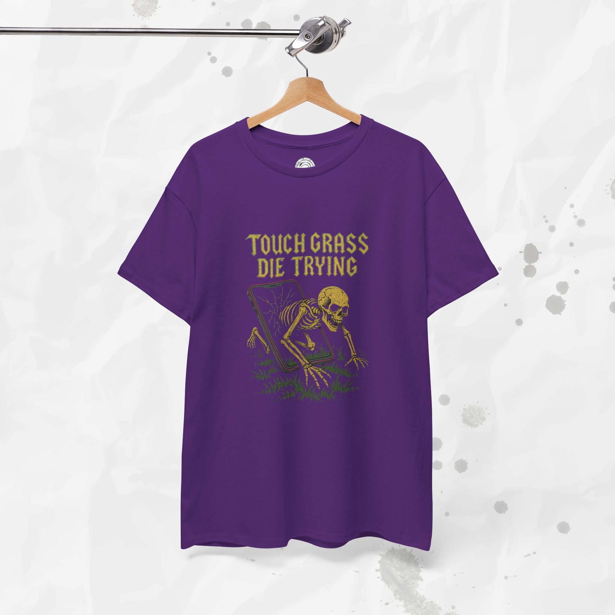 Touch Grass Die Trying - T-Shirt