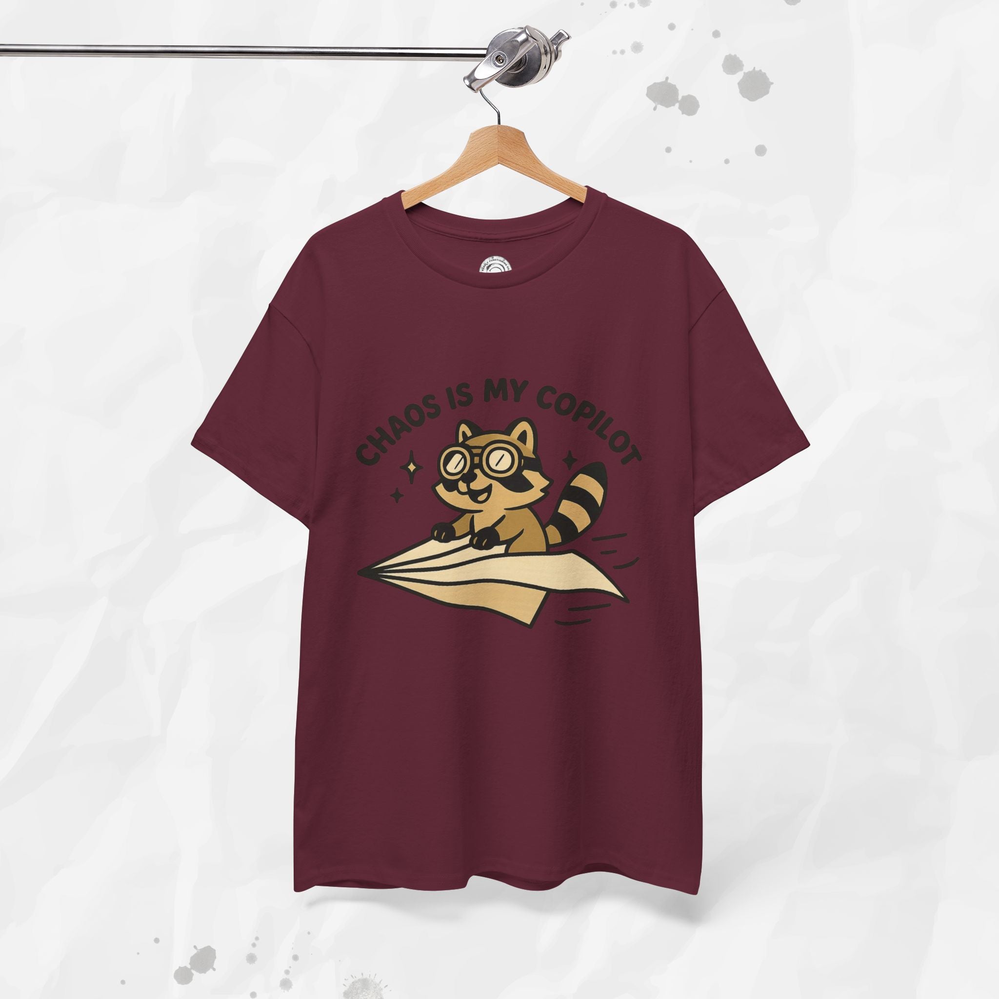 Chaos Is My Copilot - T-Shirt