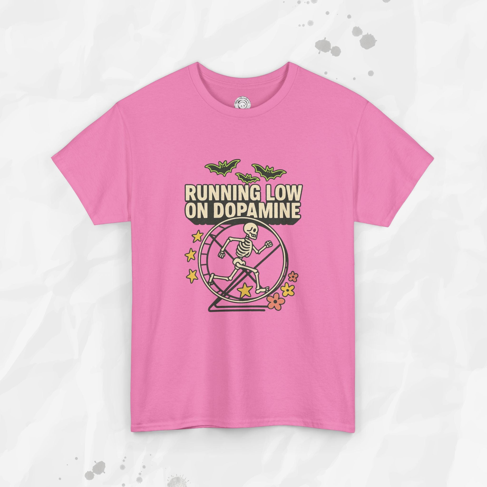 Running Low on Dopamine - T-Shirt