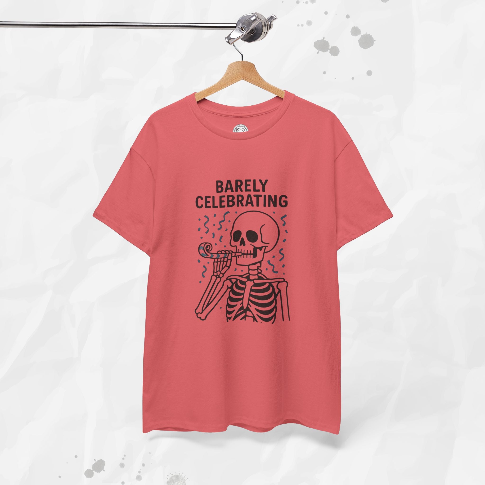 Barely Celebrating - T-Shirt