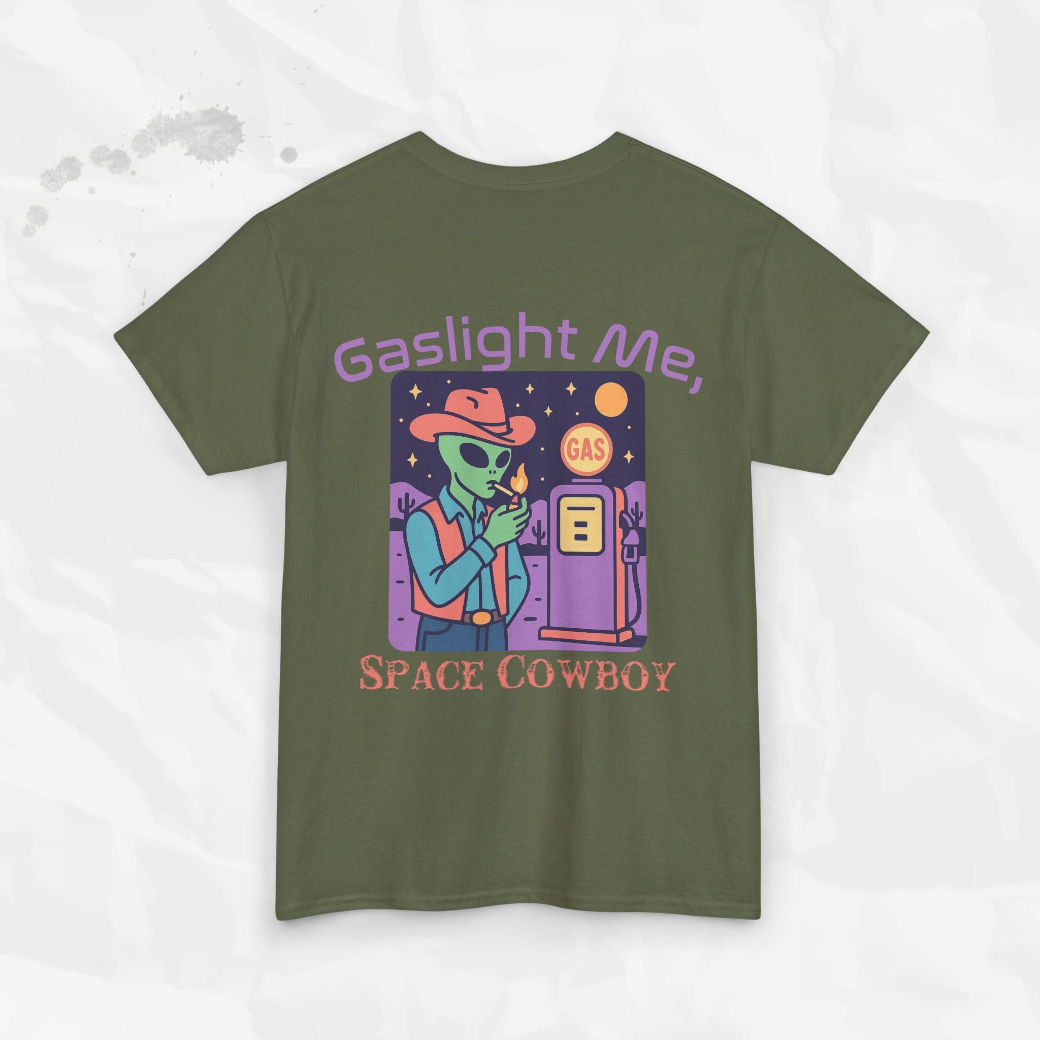 Gaslight Me, Space Cowboy - T-Shirt