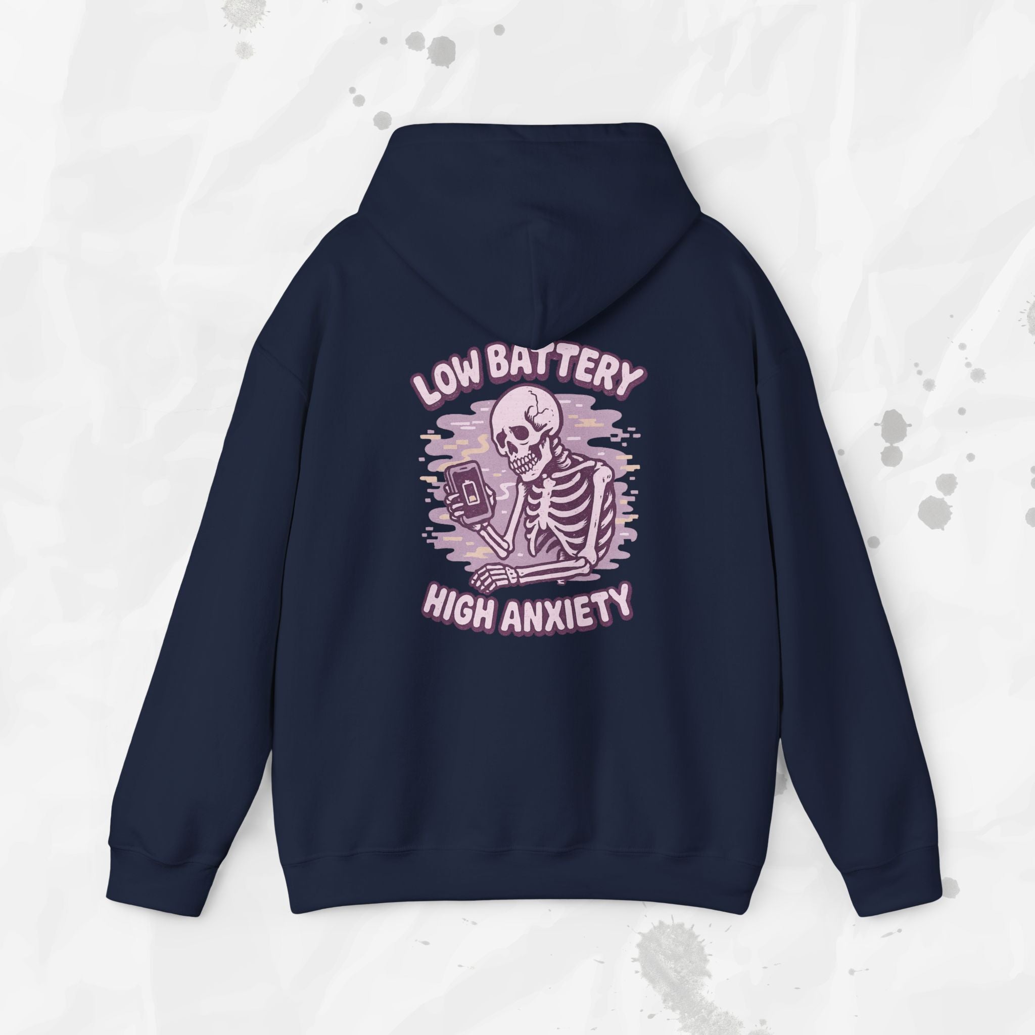 Low Battery, High Anxiety - Hoodie