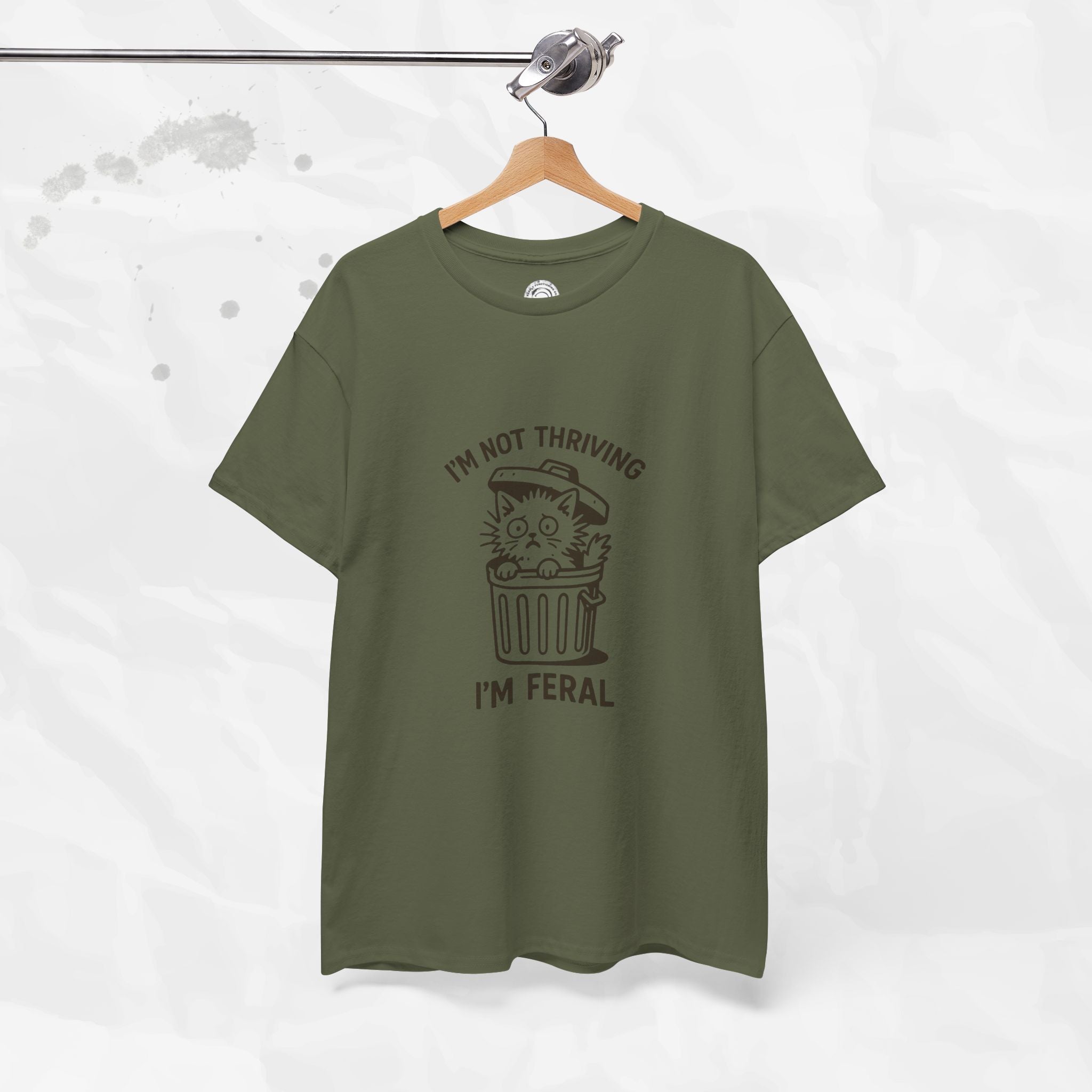 I'm Not Thriving I'm Feral - T-Shirt