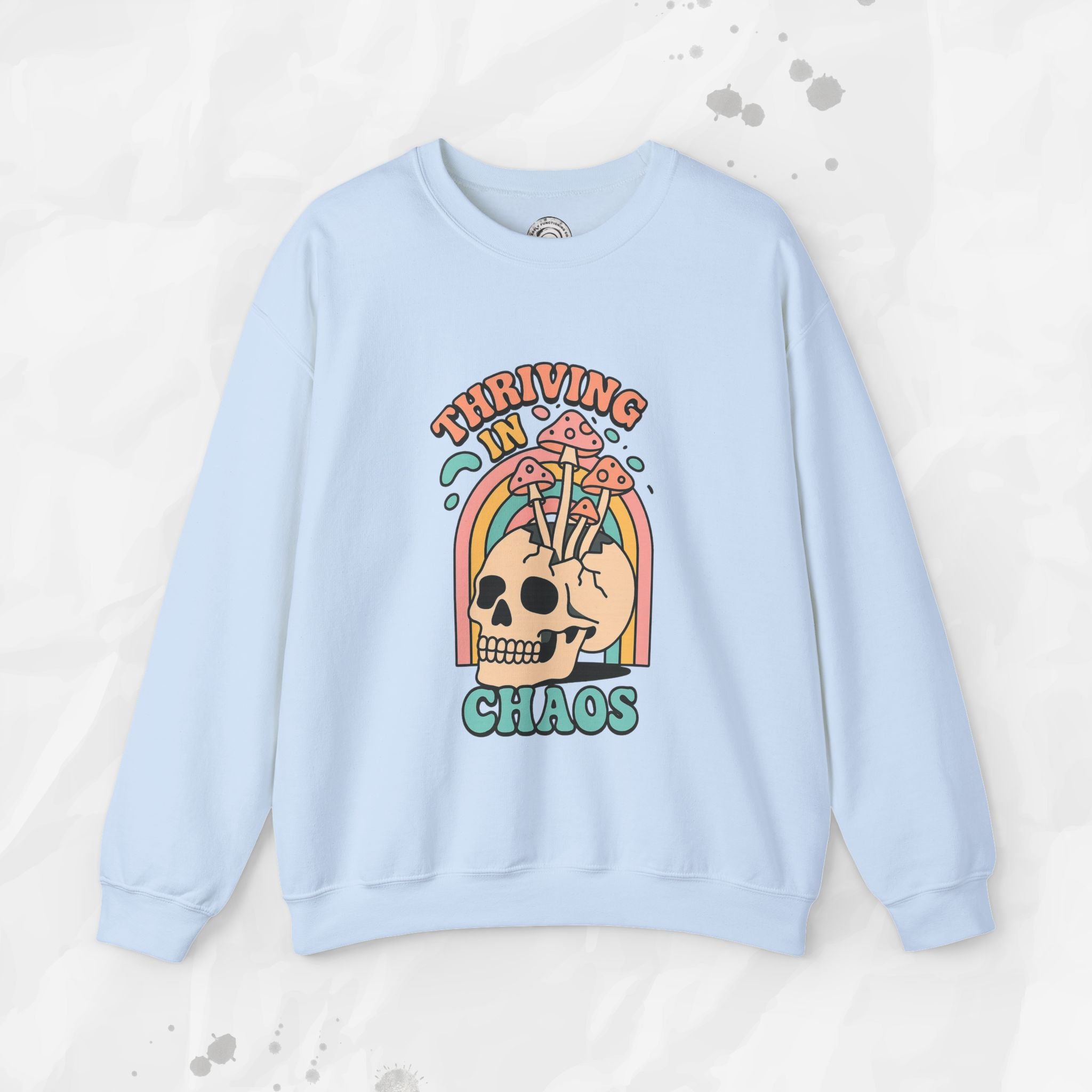 Thriving in Chaos – Crewneck Sweatshirt