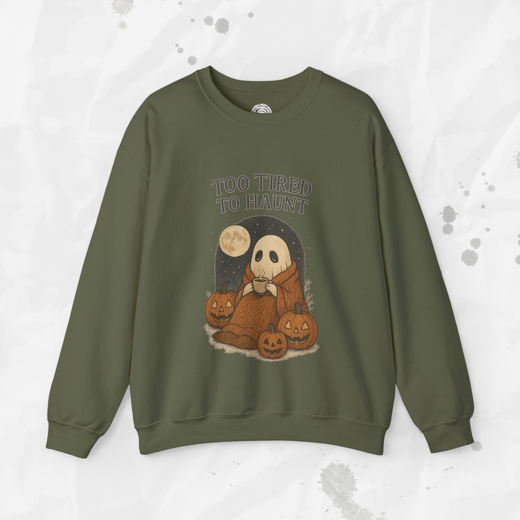 Too Tired to Haunt - Crewneck Sweatshirt
