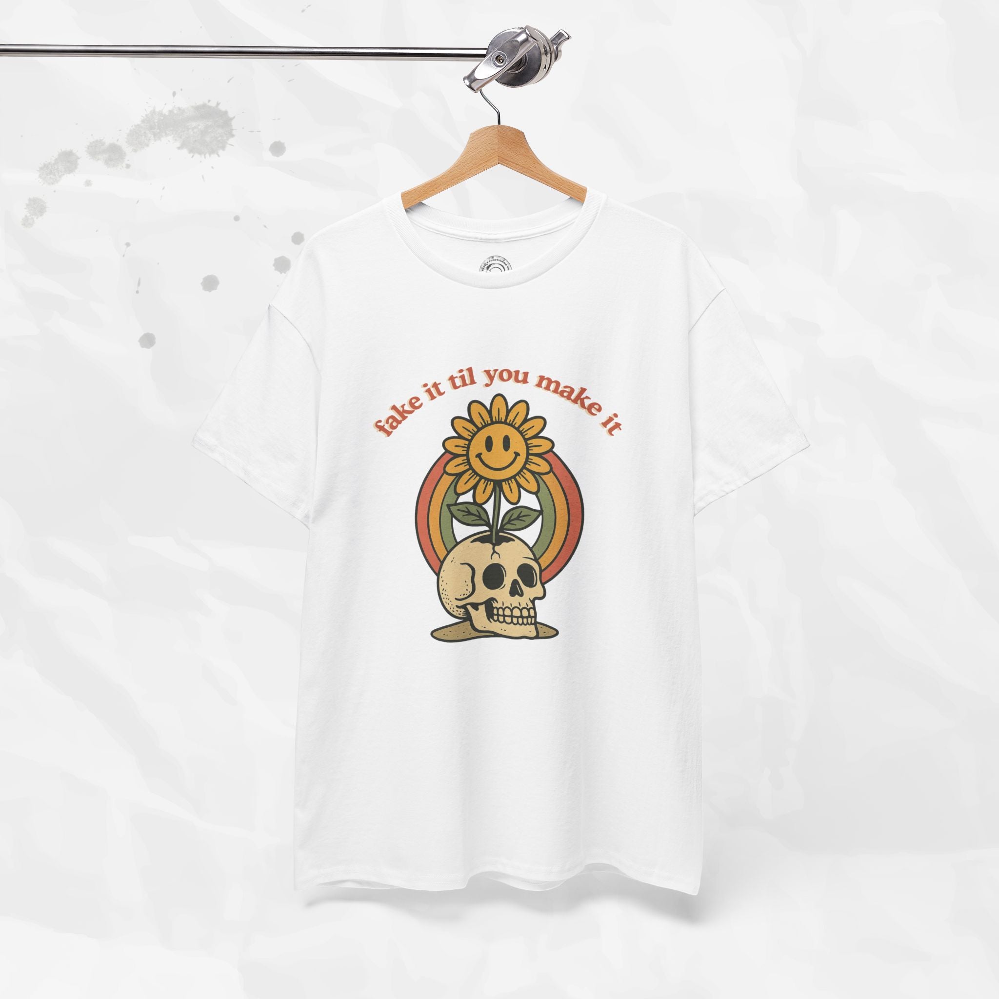 Fake It Til You Make It – T-Shirt