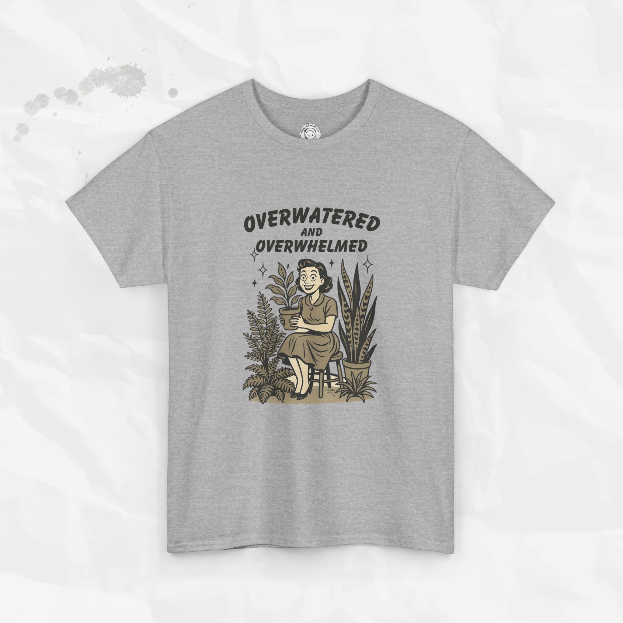Overwatered and Overwhelmed - T-Shirt