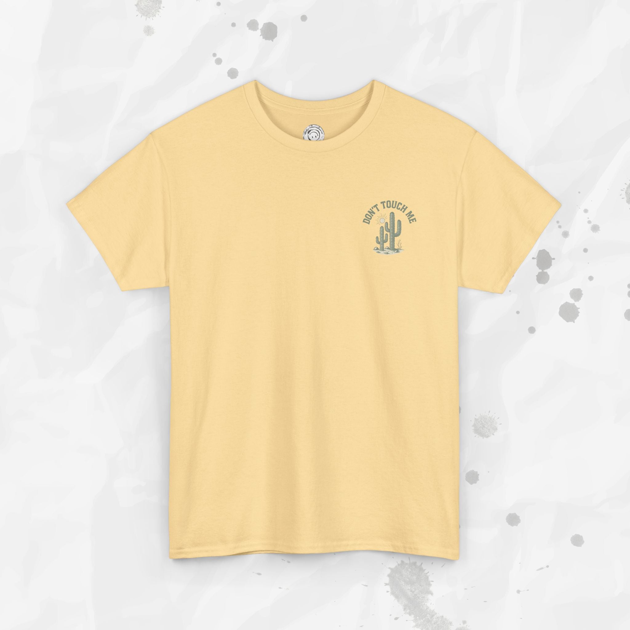 Don't Touch Me - T-Shirt