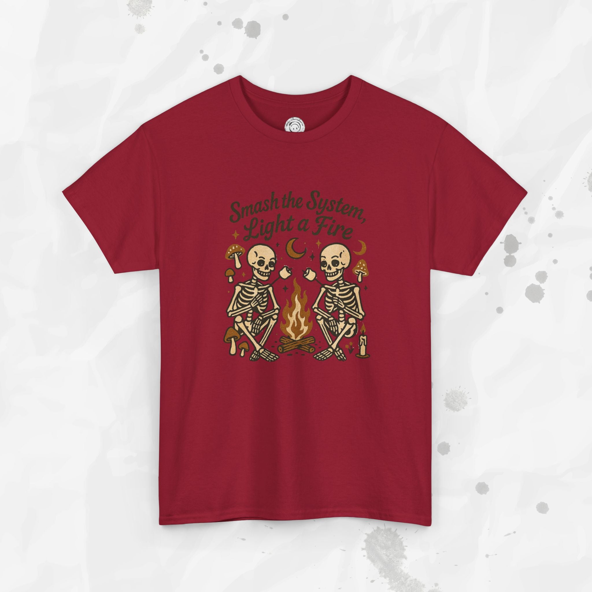 Smash the System, Light a Fire - T-Shirt