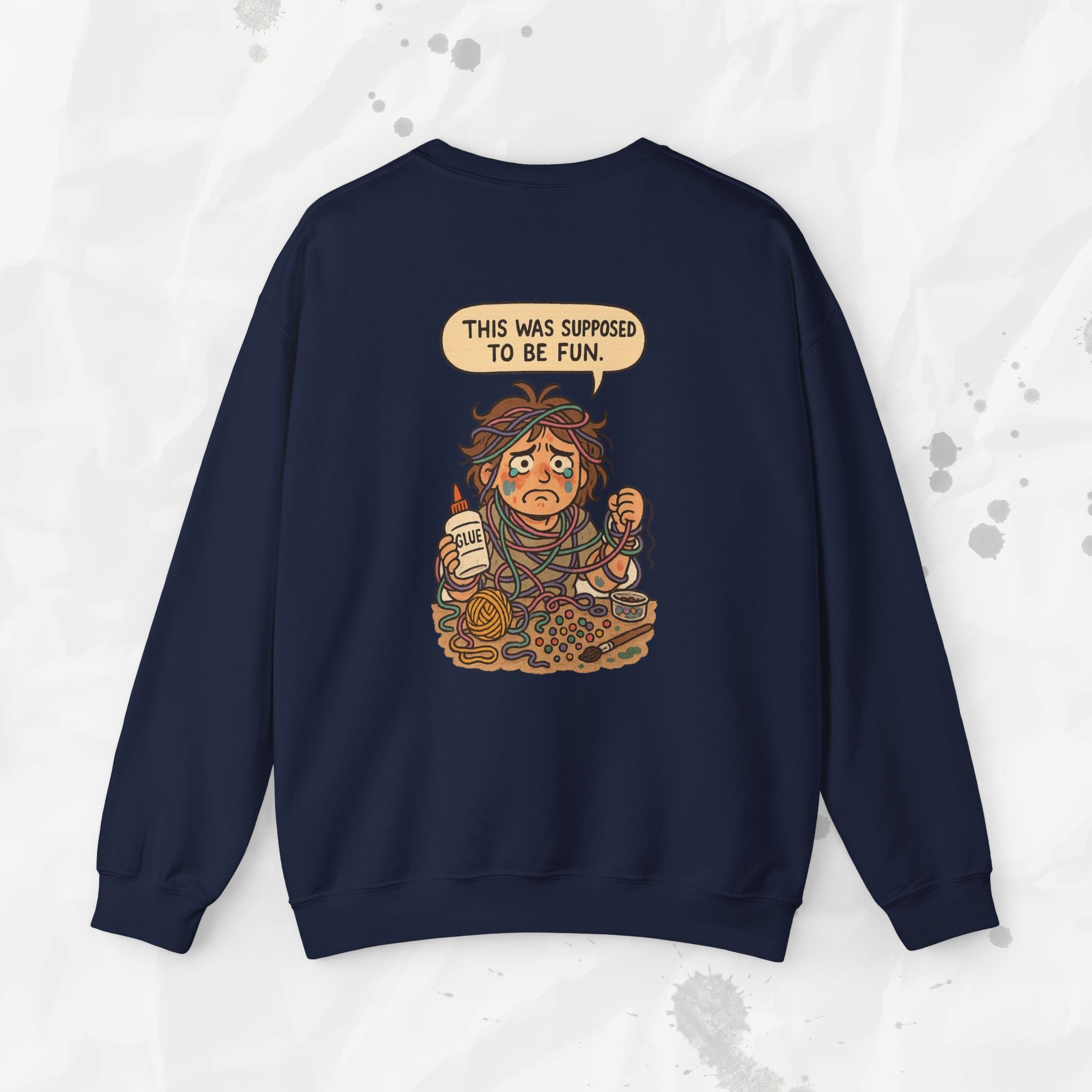 This Was Supposed to Be Fun - Crewneck Sweatshirt