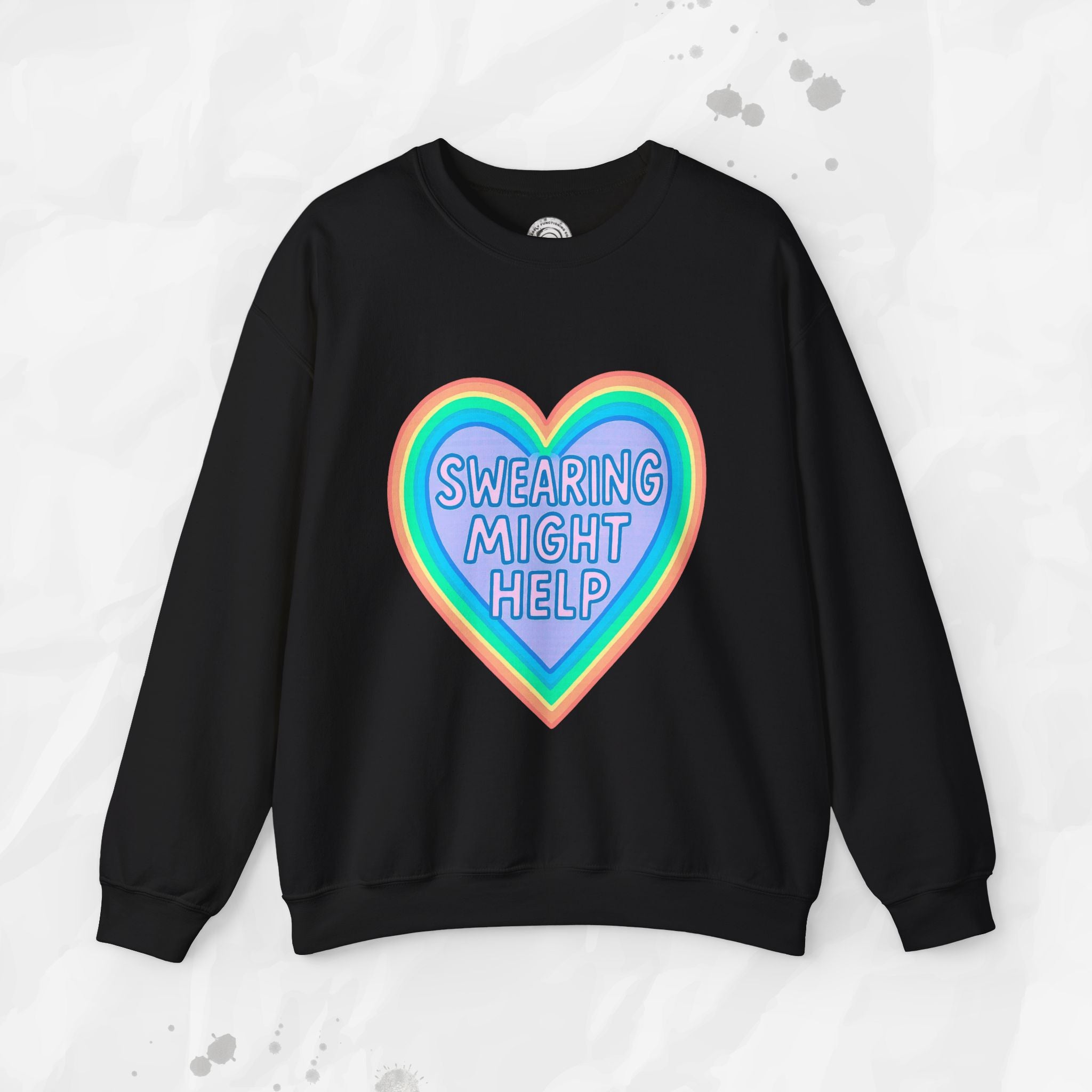 Swearing Might Help – Crewneck Sweatshirt