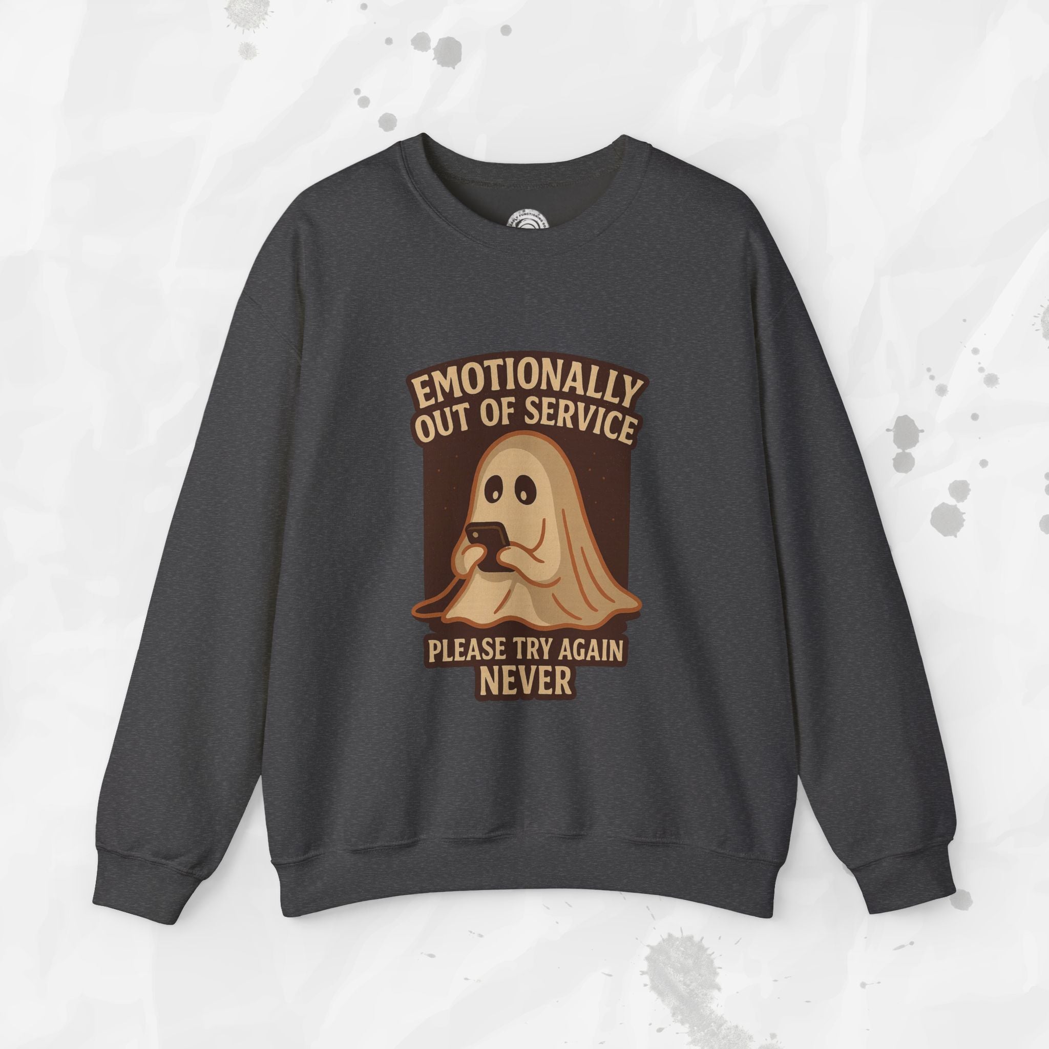 Emotionally Out of Service – Crewneck Sweatshirt