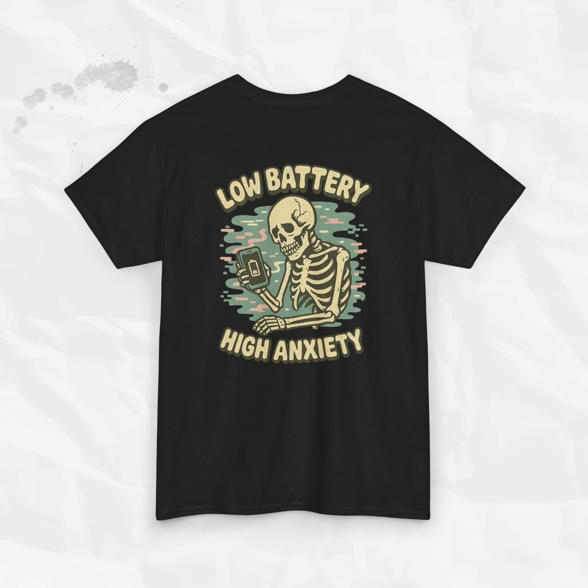 Low Battery High Anxiety - T-Shirt