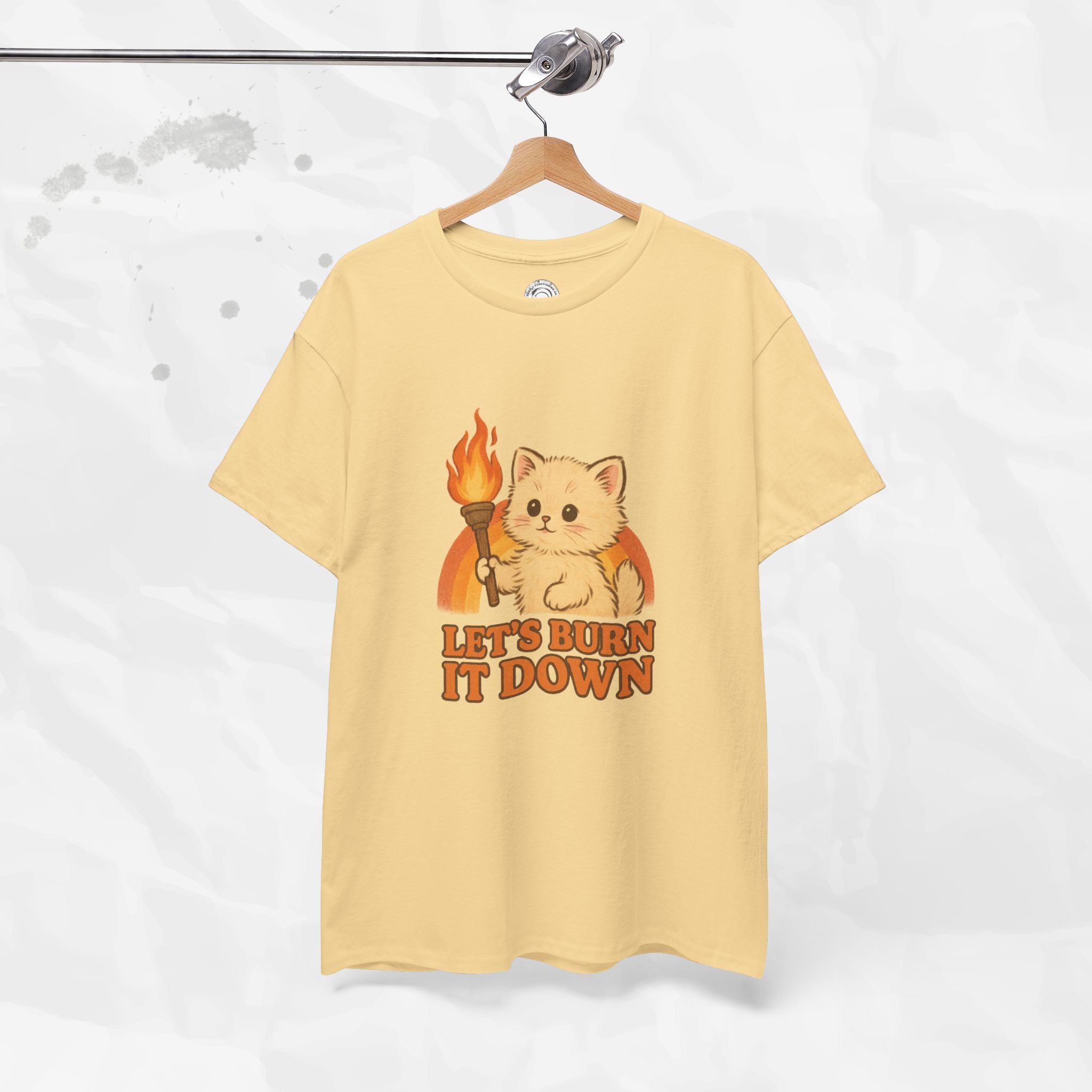 Let’s Burn It Down – T-Shirt