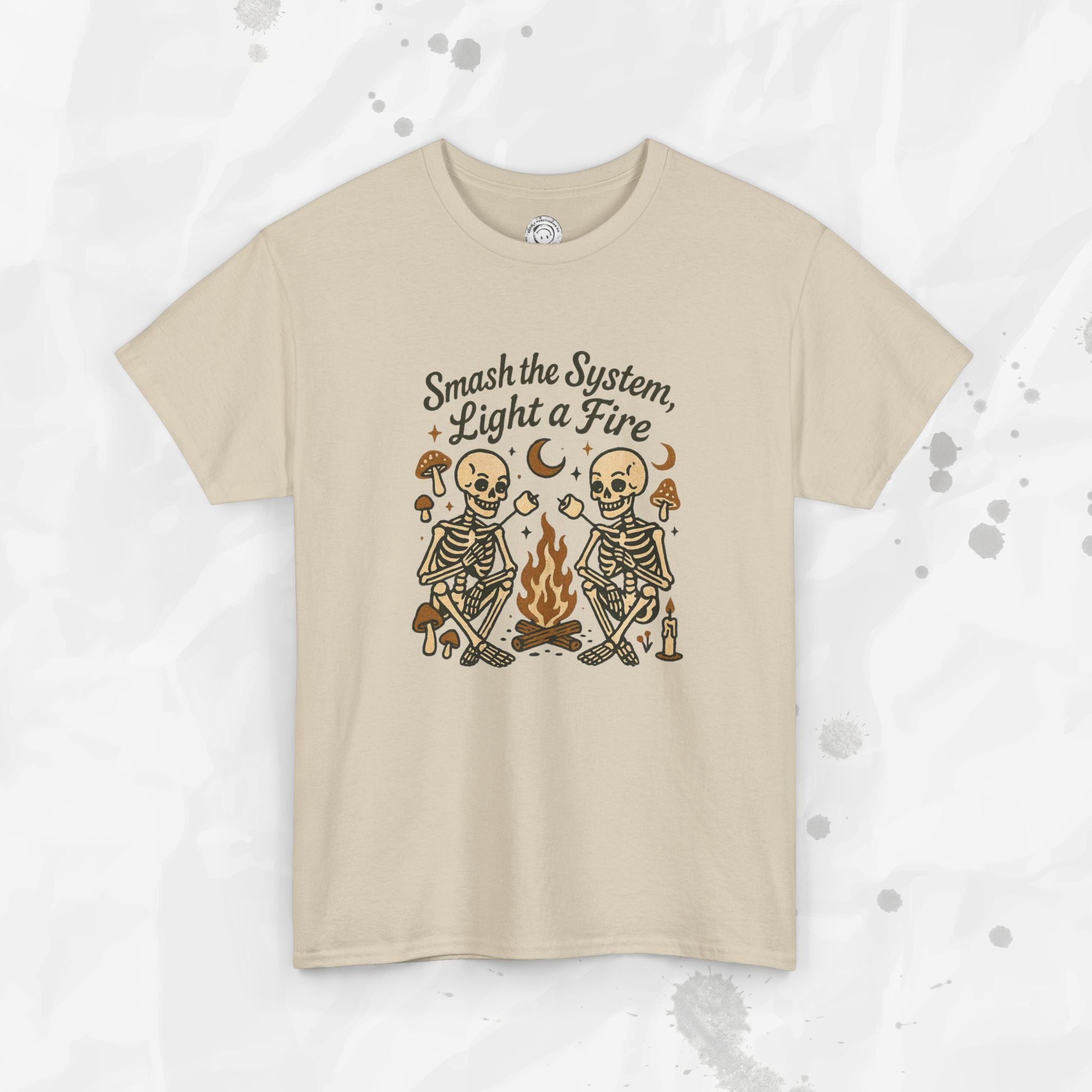 Smash the System, Light a Fire - T-Shirt