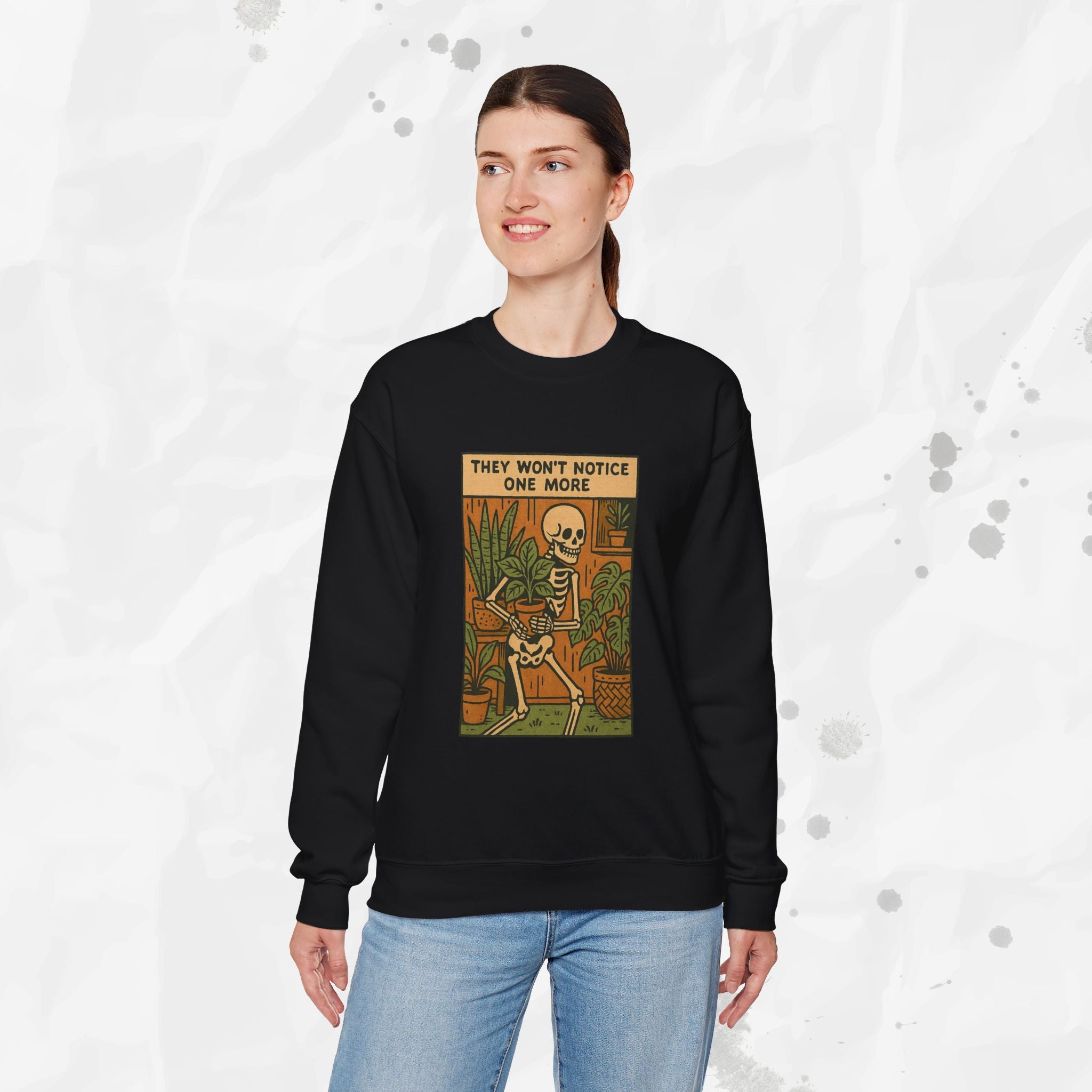 They Won't Notice One More - Crewneck Sweatshirt