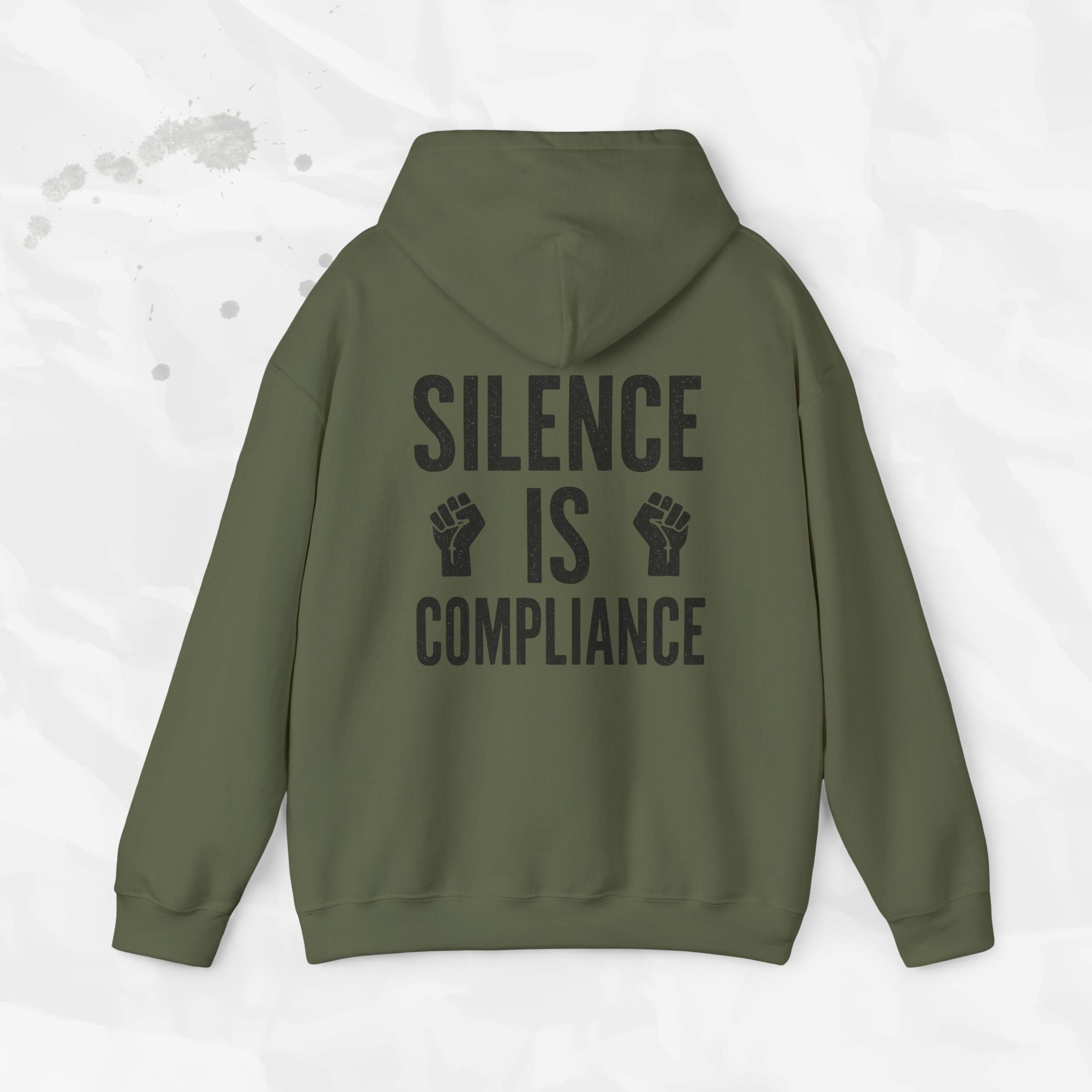 Silence Is Compliance - Hoodie